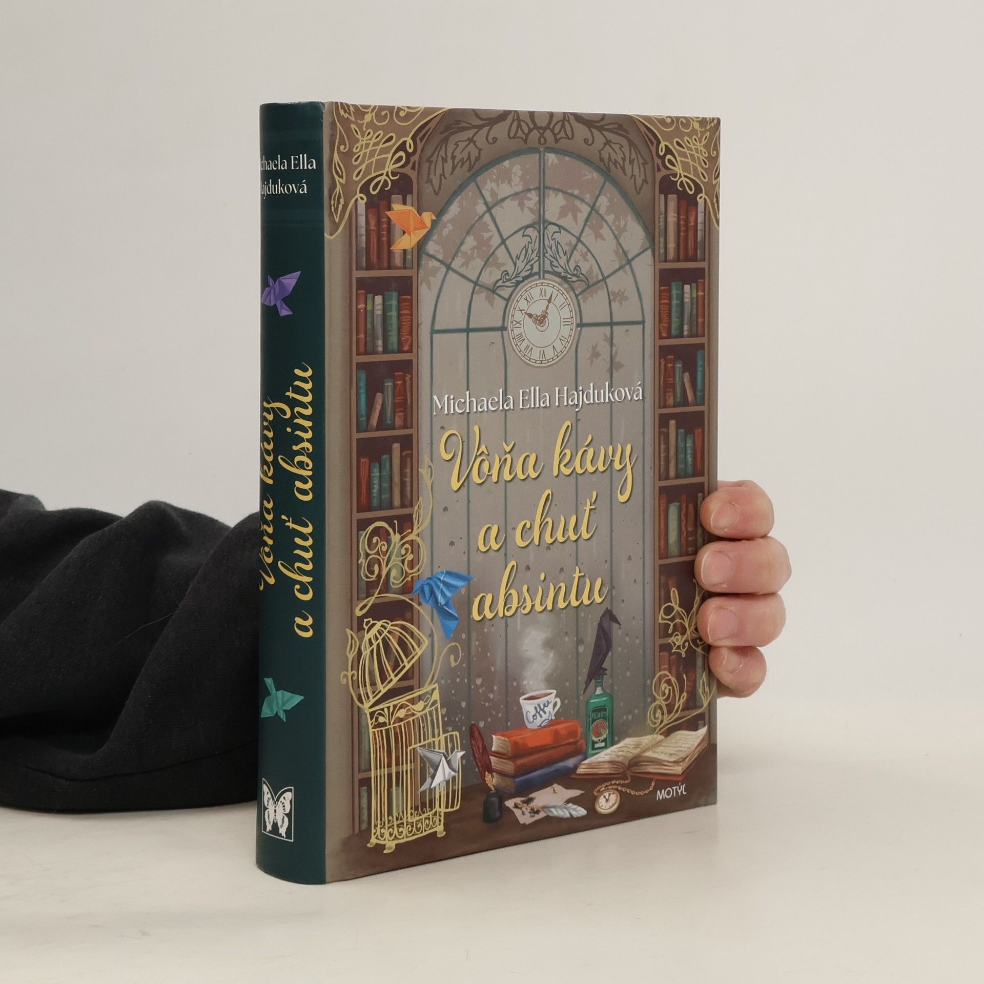 Michaela Ella Hajduková Vôňa kávy a chuť absintu