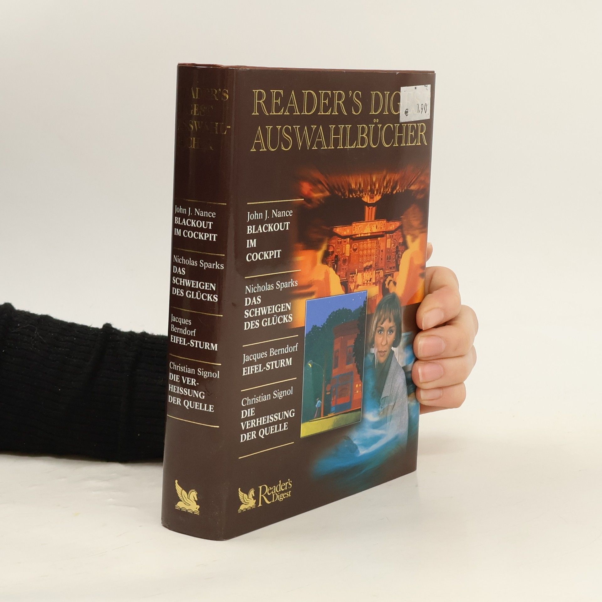 Nicholas Sparks Reader's Digest Auswahlbücher. Blackout im Cockpit. Das Schweigen des Glucks. Eifel-sturm. Die Verheissung der Quelle