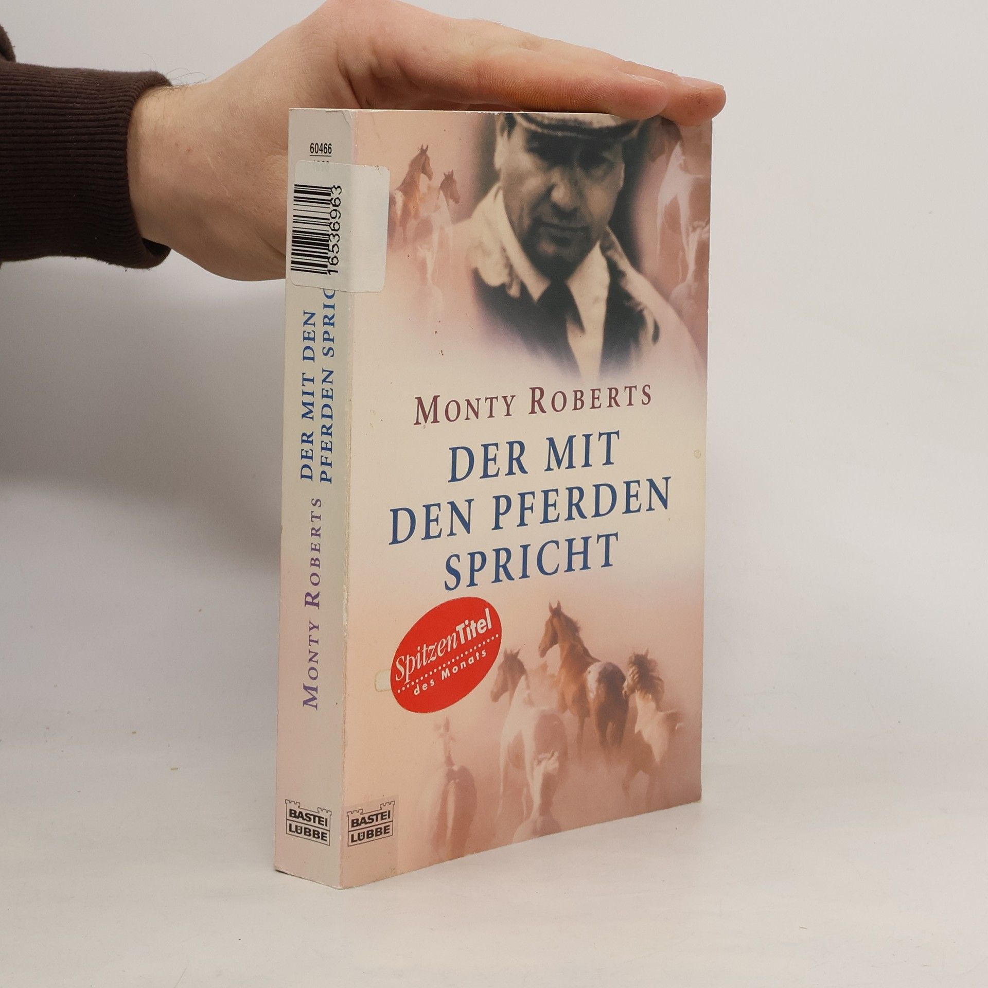 Monty Roberts Der mit den Pferden spricht