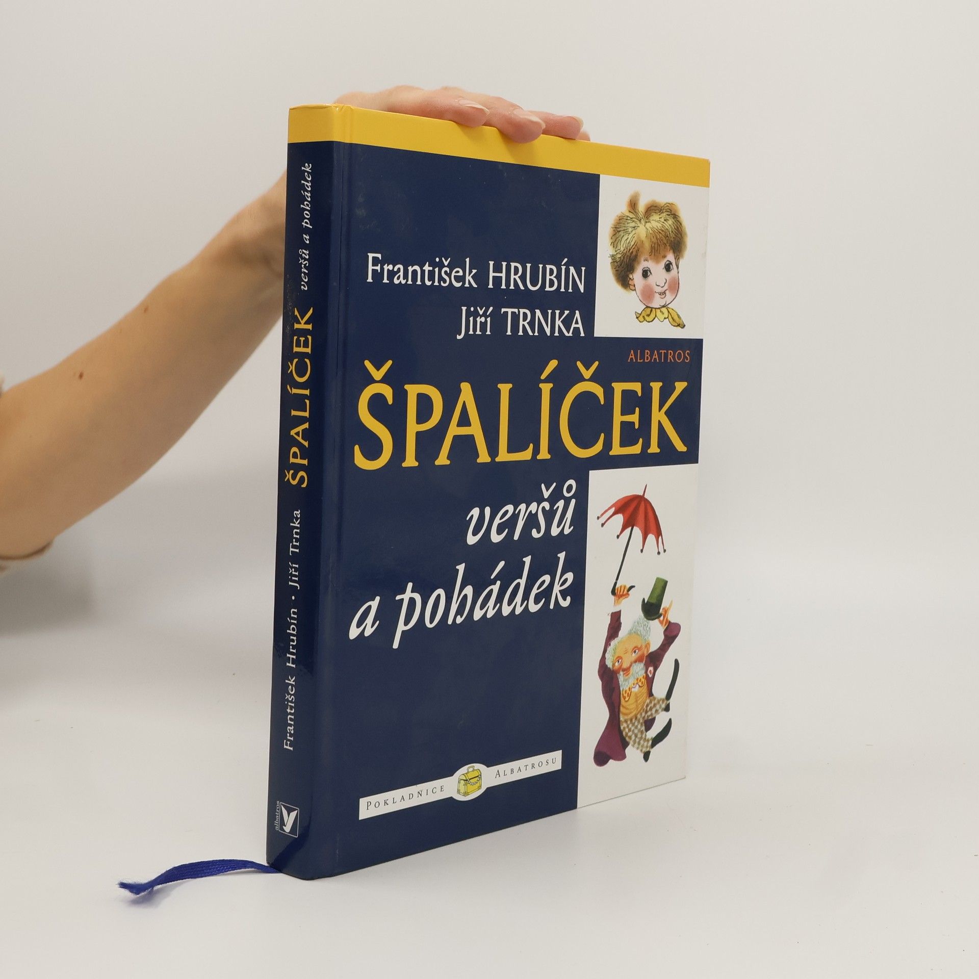 František Hrubín Špalíček veršů a pohádek