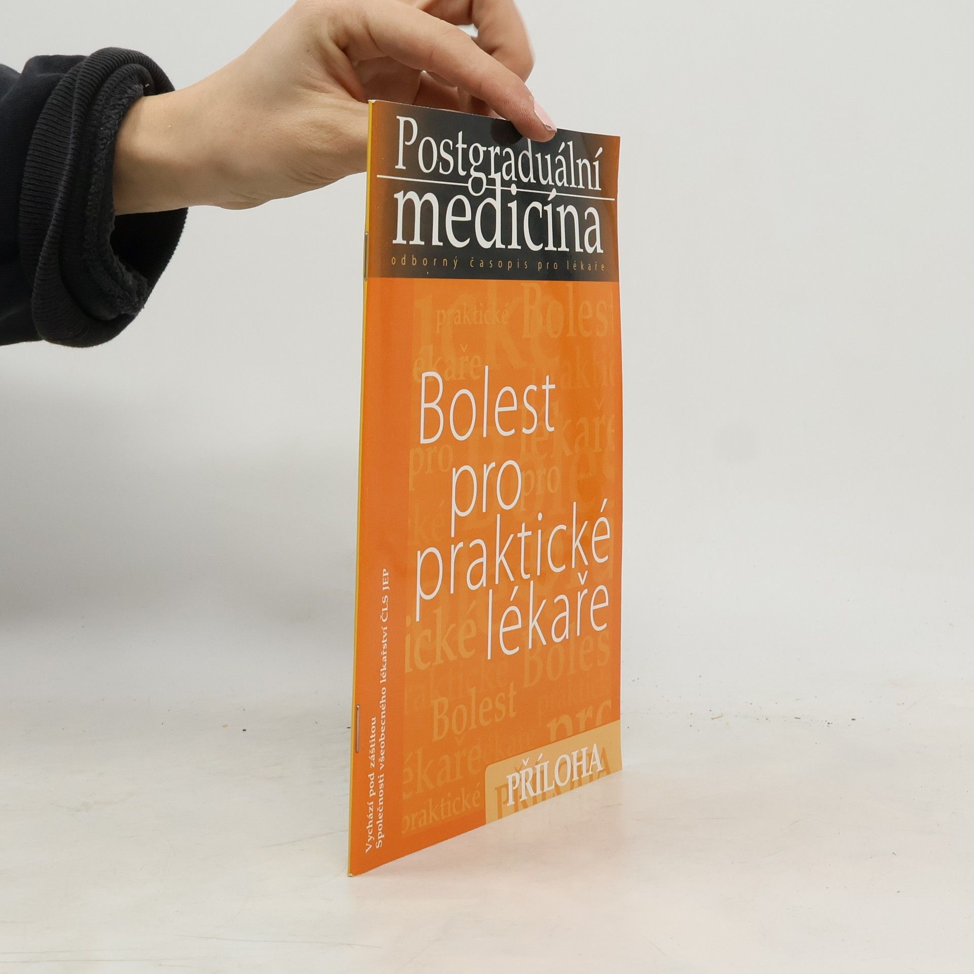 Collectif d'auteurs Postgraduální medicína. Bolest pron praktického lékaře