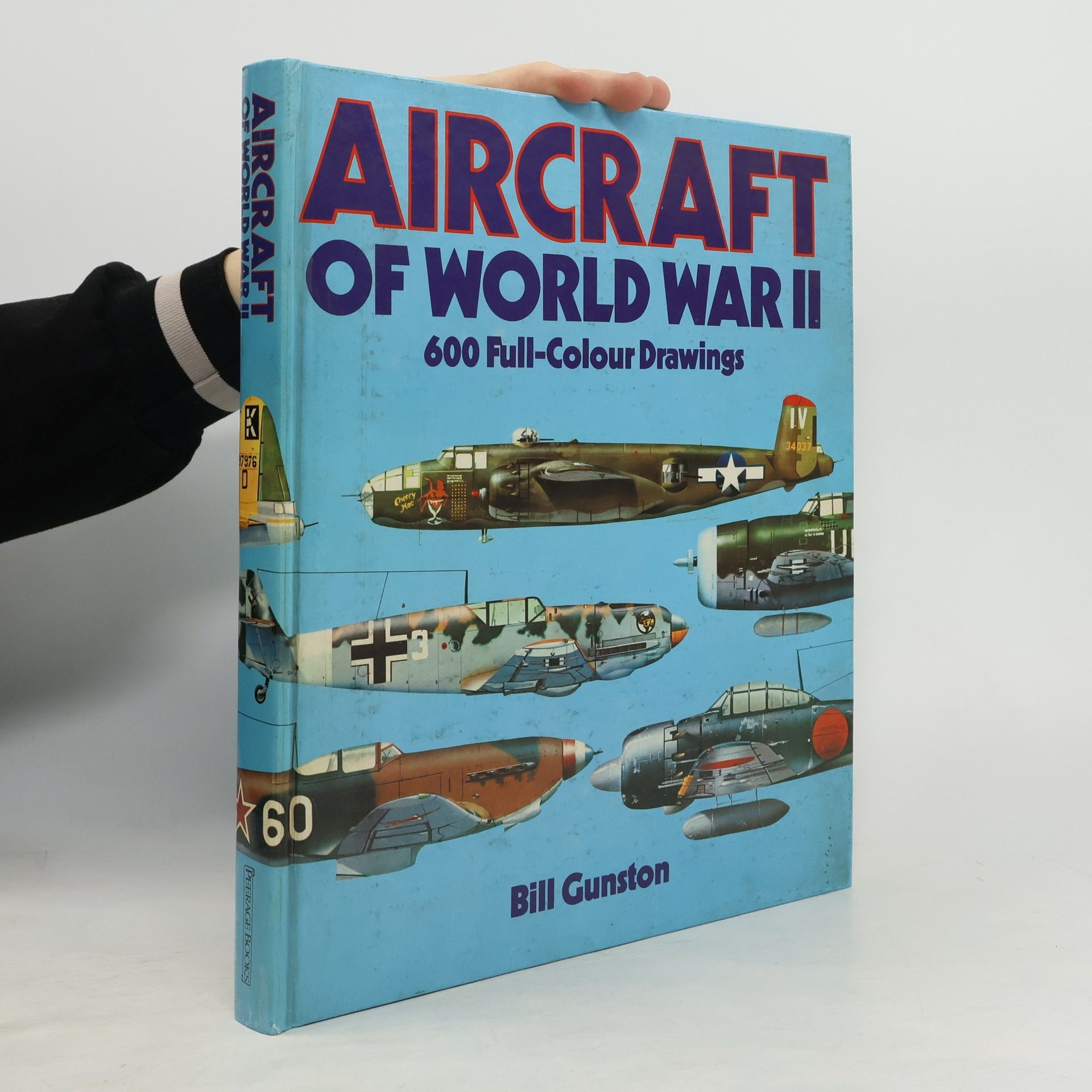 Bill Gunston Aircraft of world war II