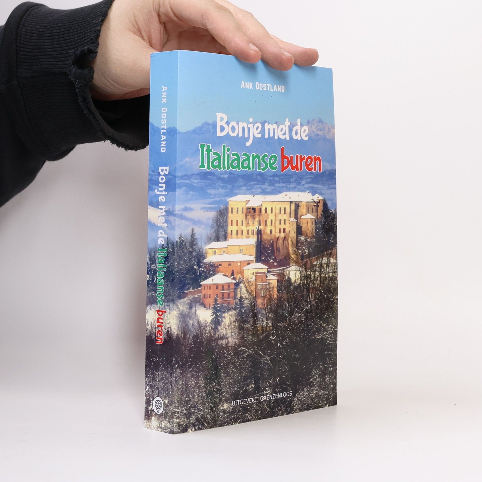 Ank Oostland Bonje met de Italiaanse buren