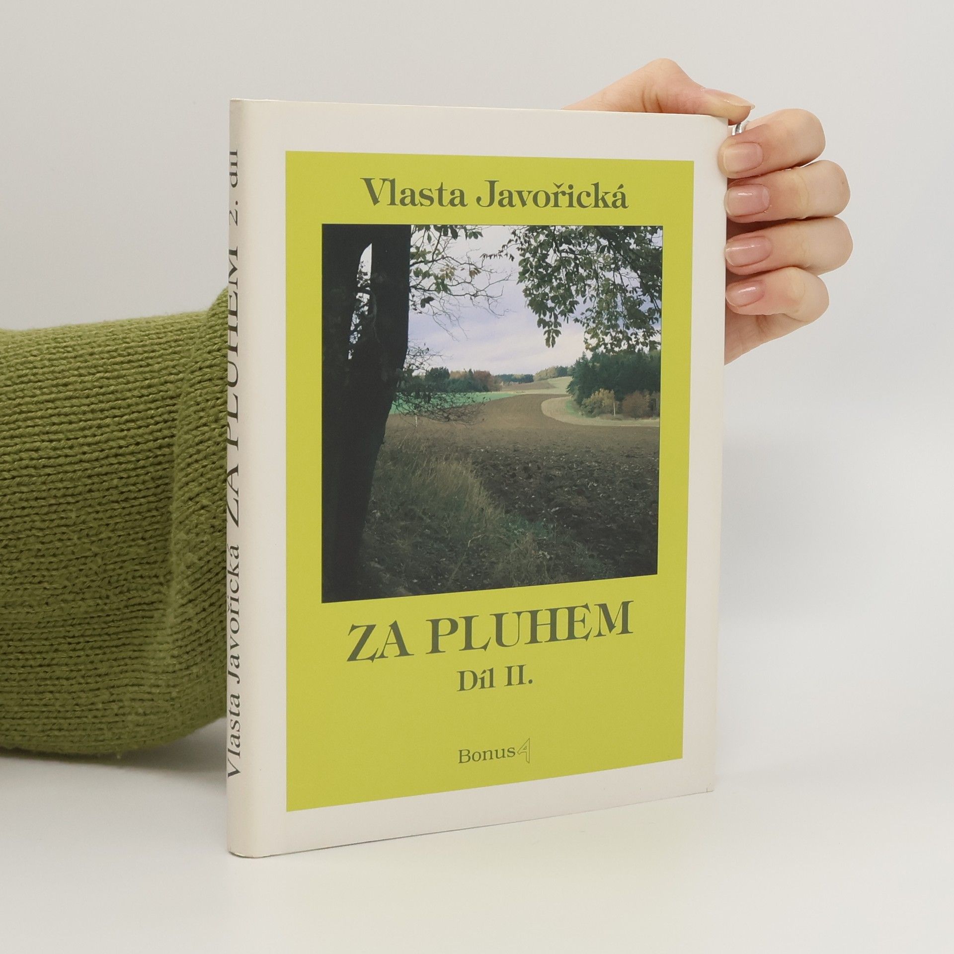 Vlasta Javořická Za pluhem II.