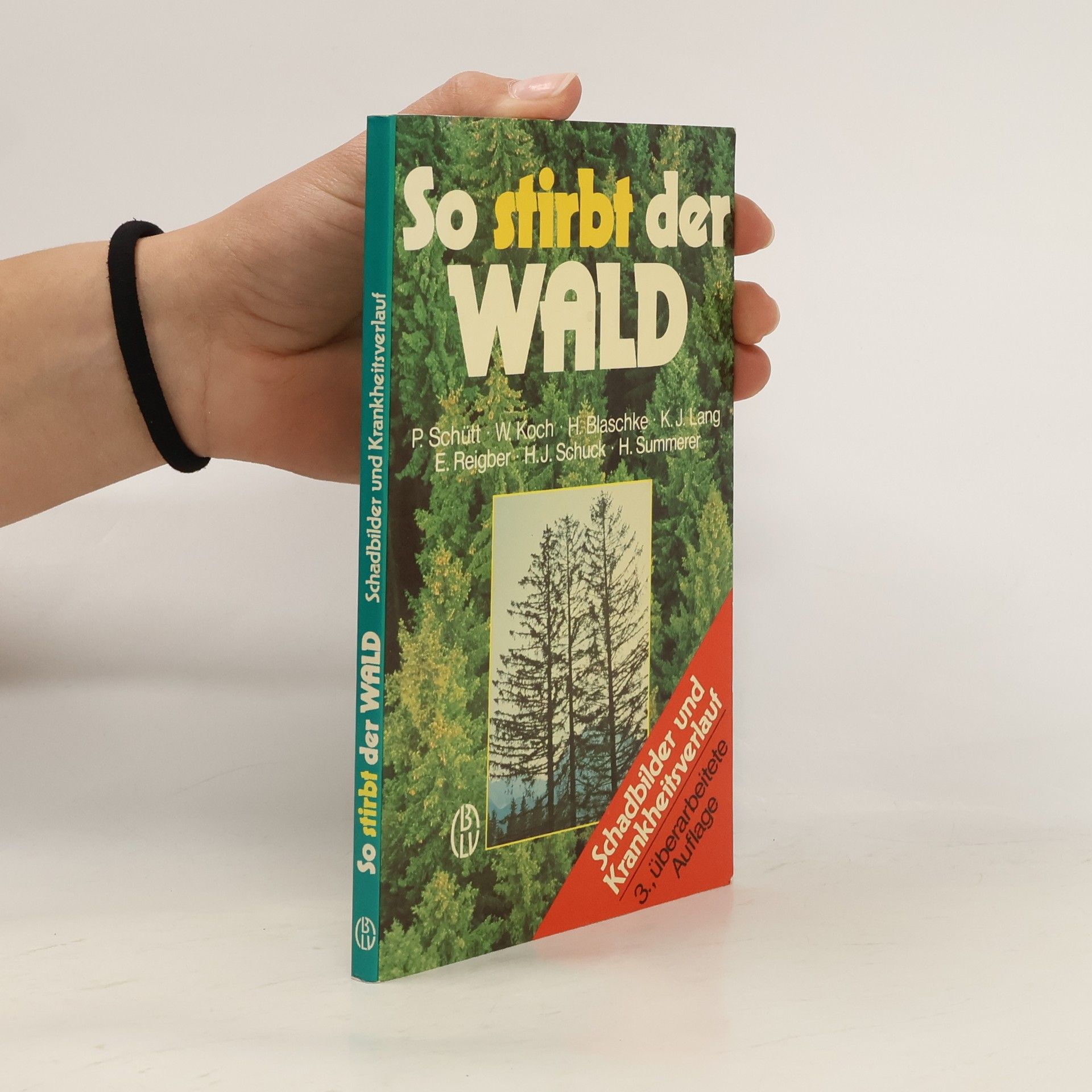 Peter Schütt So stirbt der Wald