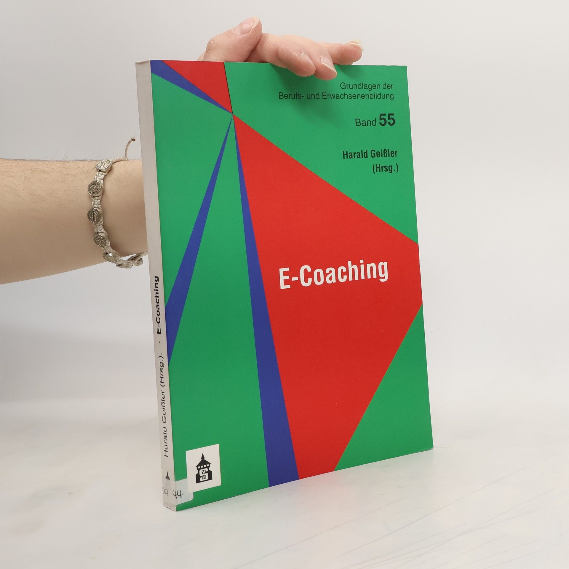 Grundlagen der Berufs- und Erwachsenenbildung - 55: E-Coaching