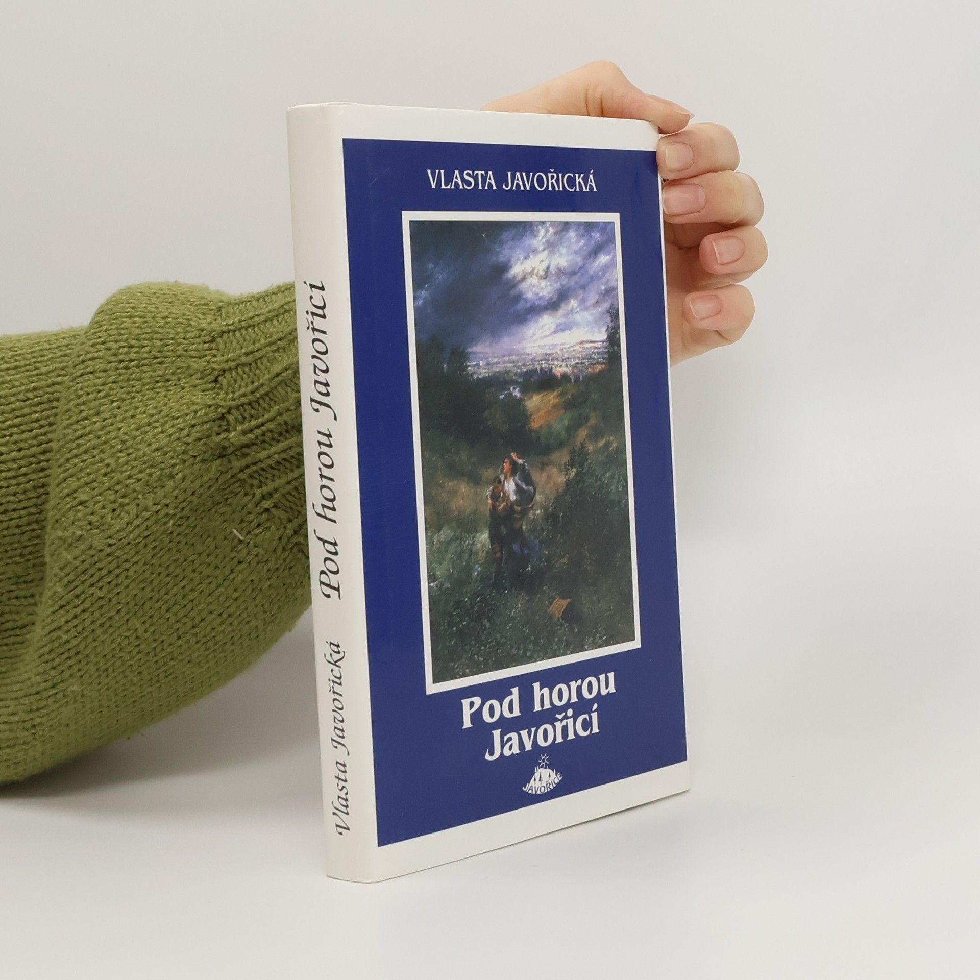 Vlasta Javořická Pod horou Javořicí