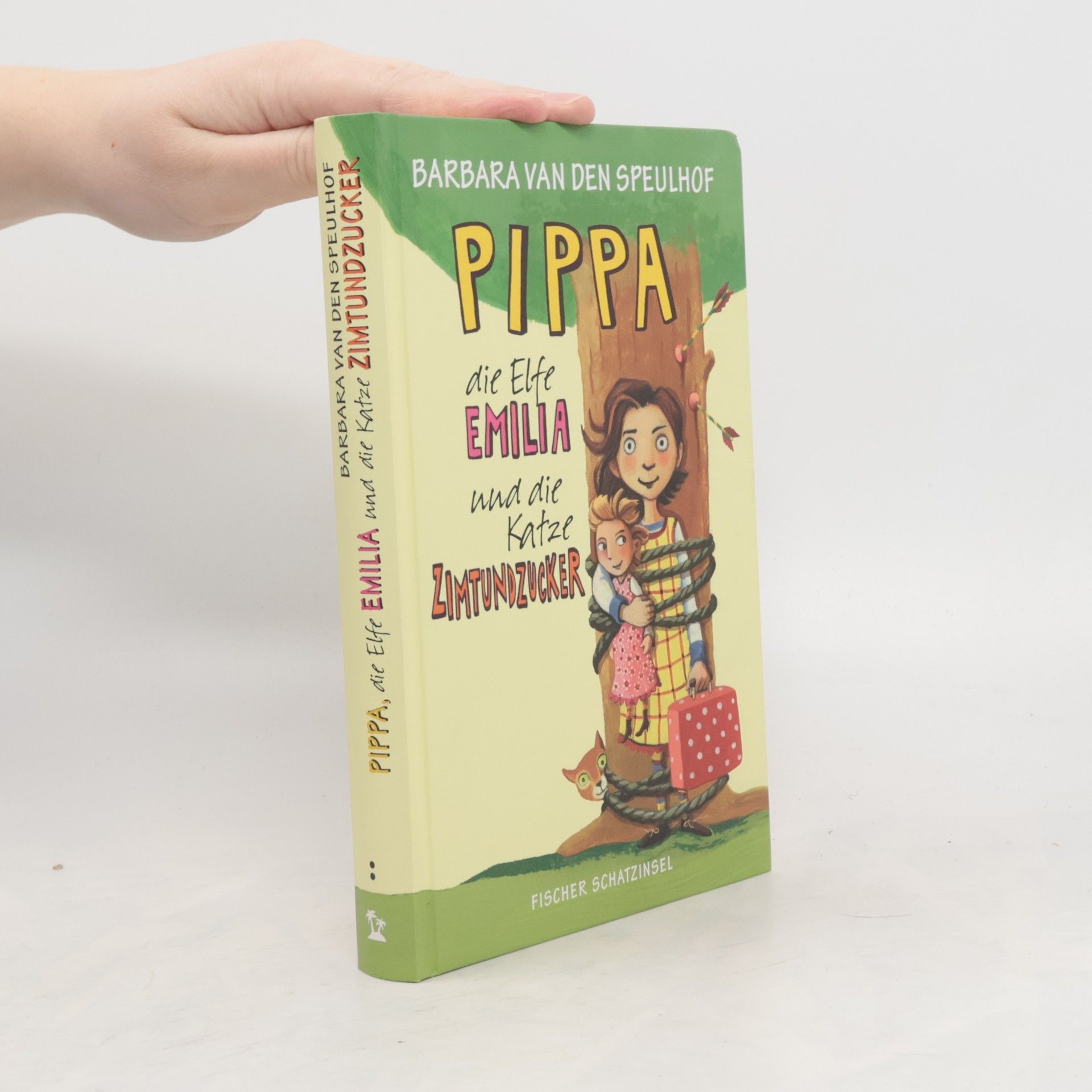 van den Barbara Speulhof Pippa, die Elfe Emilia und die Katze Zimtundzucker