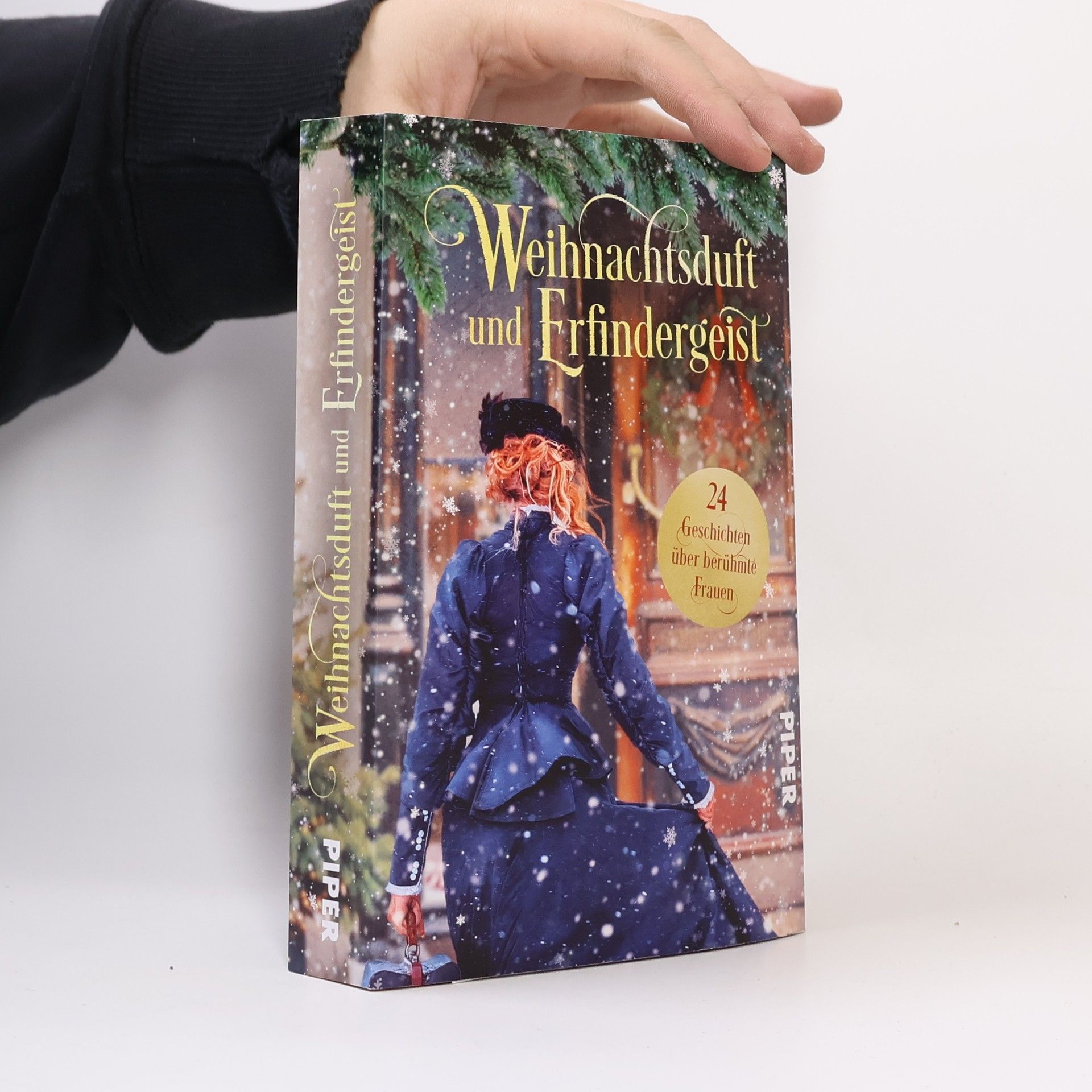 Weihnachtsduft und Erfindergeist. 24 Geschichten über berühmte Frauen