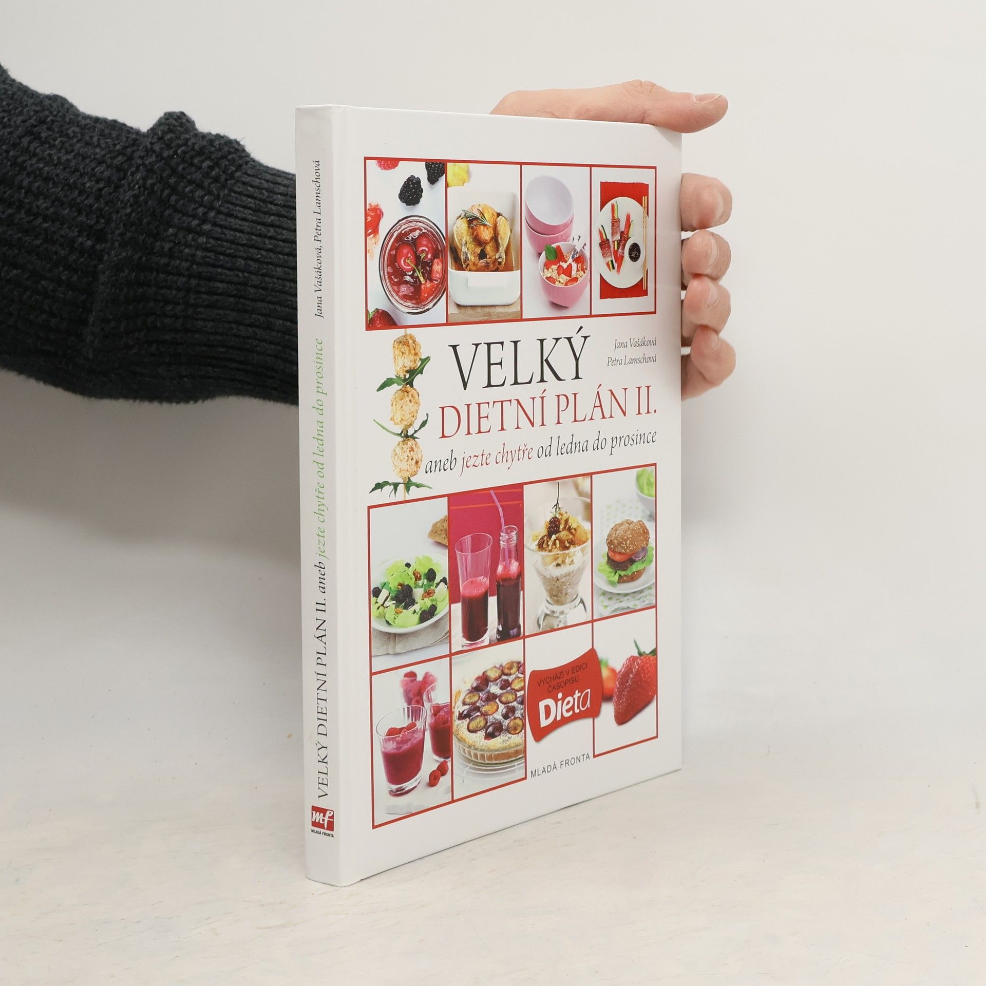 Petra Lamschová Velký dietní plán II. aneb jezte chytře od ledna do prosince