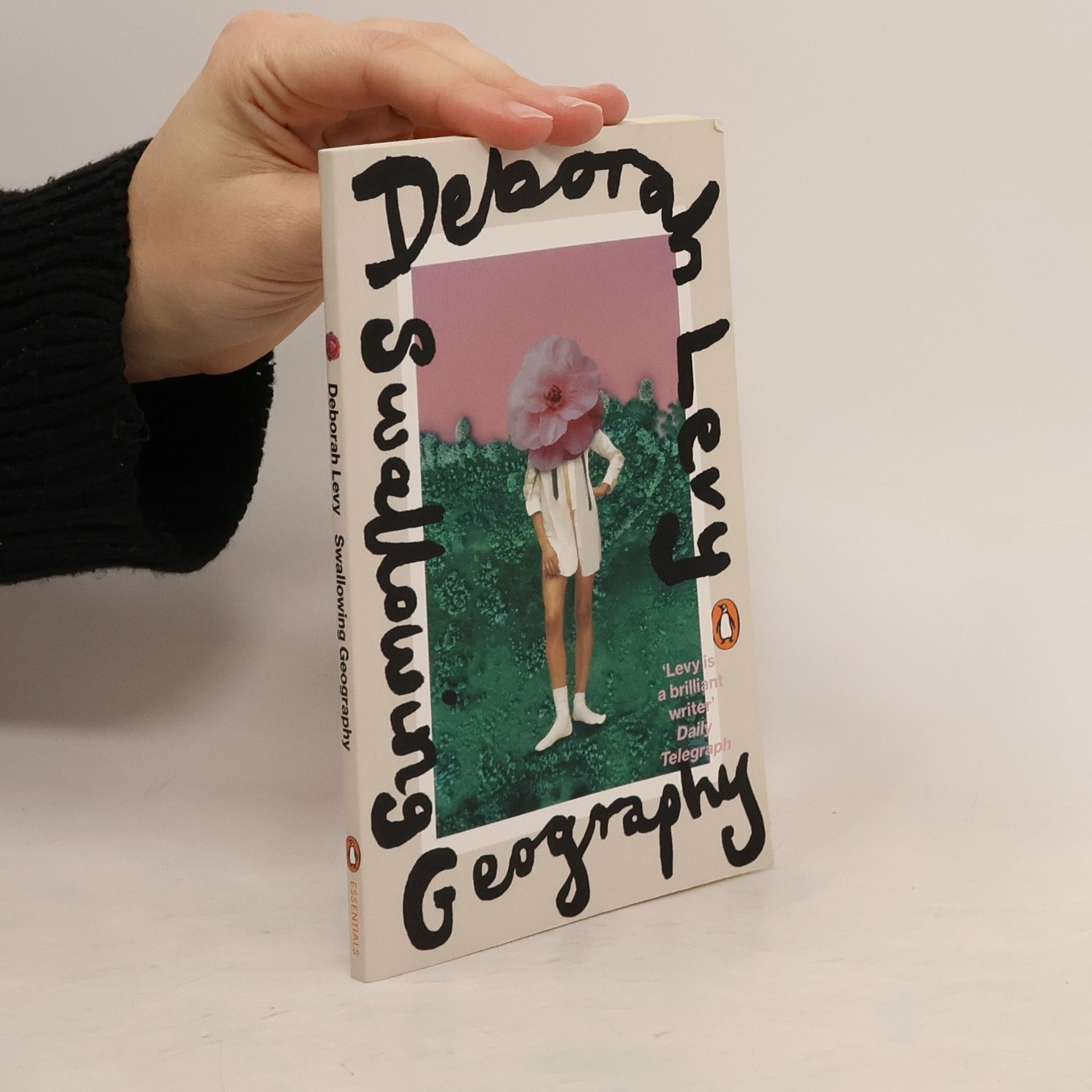 Deborah Levy Penguin Essentials - 106: Swallowing Geography
