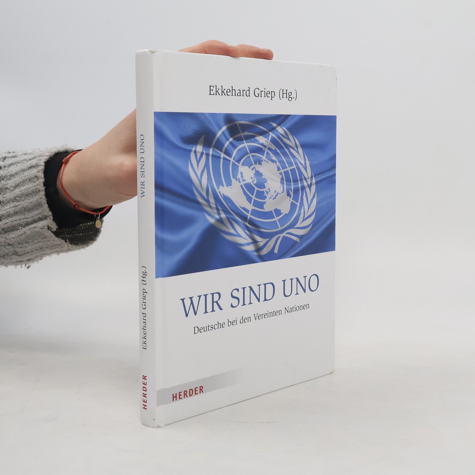 Ekkehard Griep Wir sind UNO