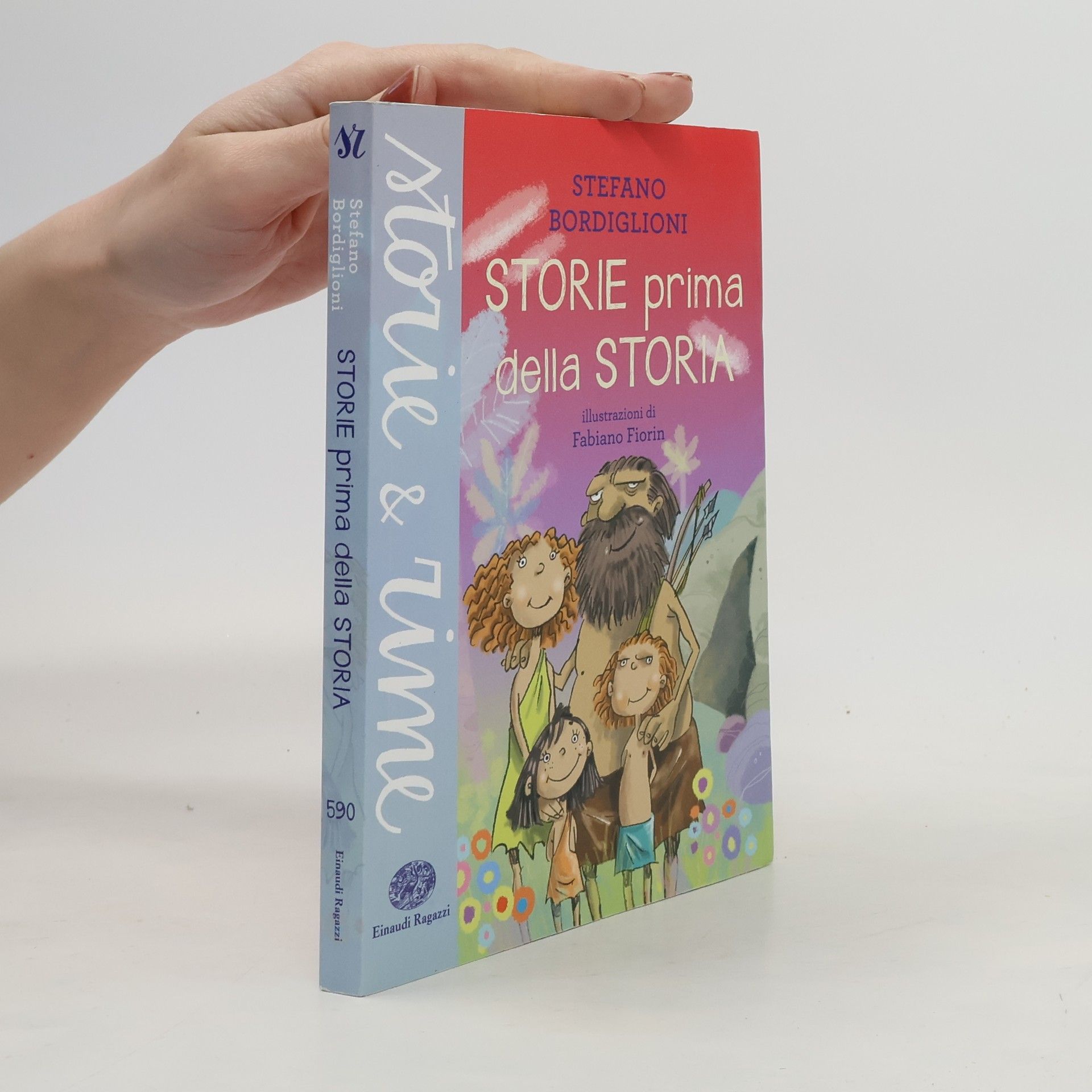 Stefano Bordiglioni Storie & Rime: Storie prima della storia