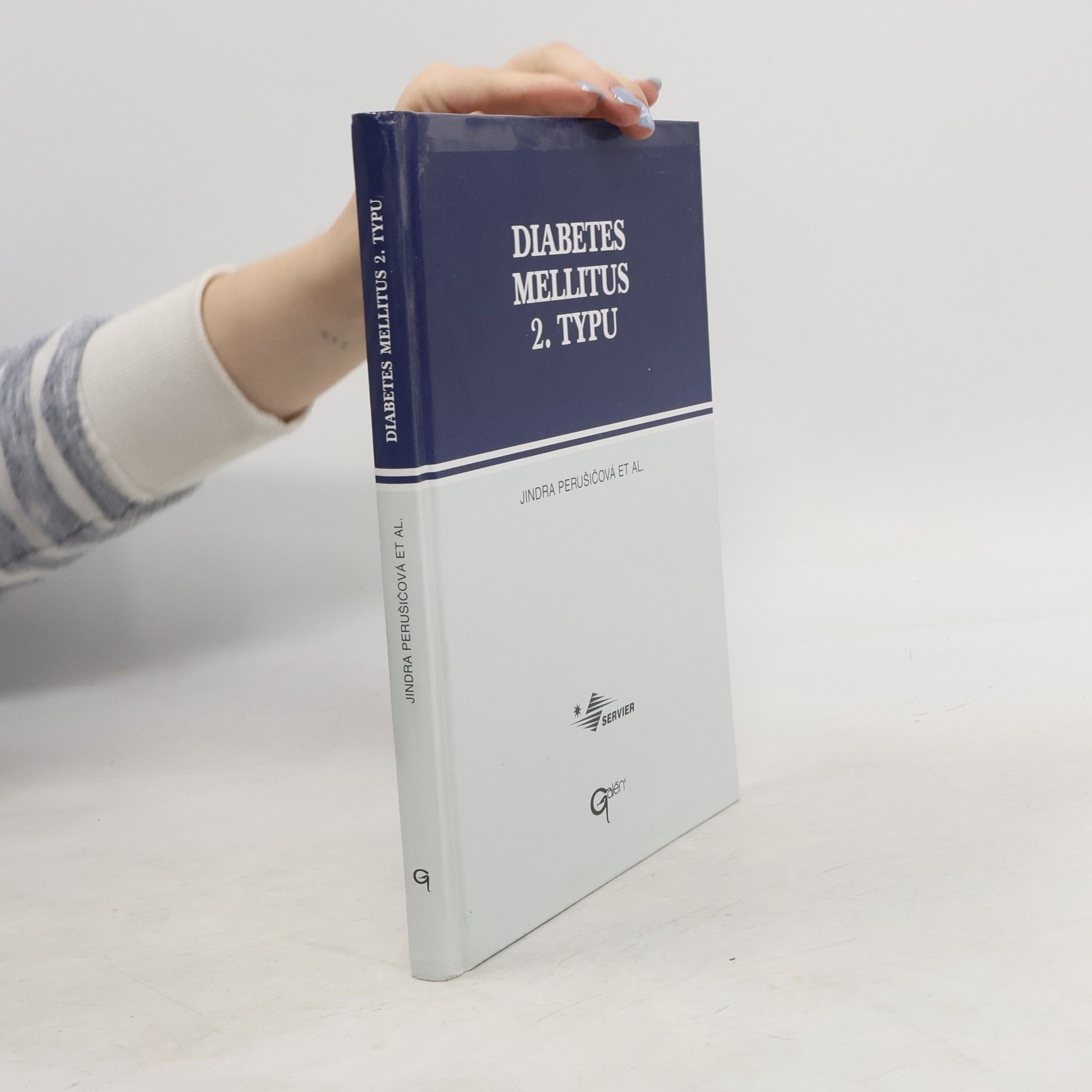 Jindra Perušičová Diabetes mellitus 2. typu: Praktická rukověť