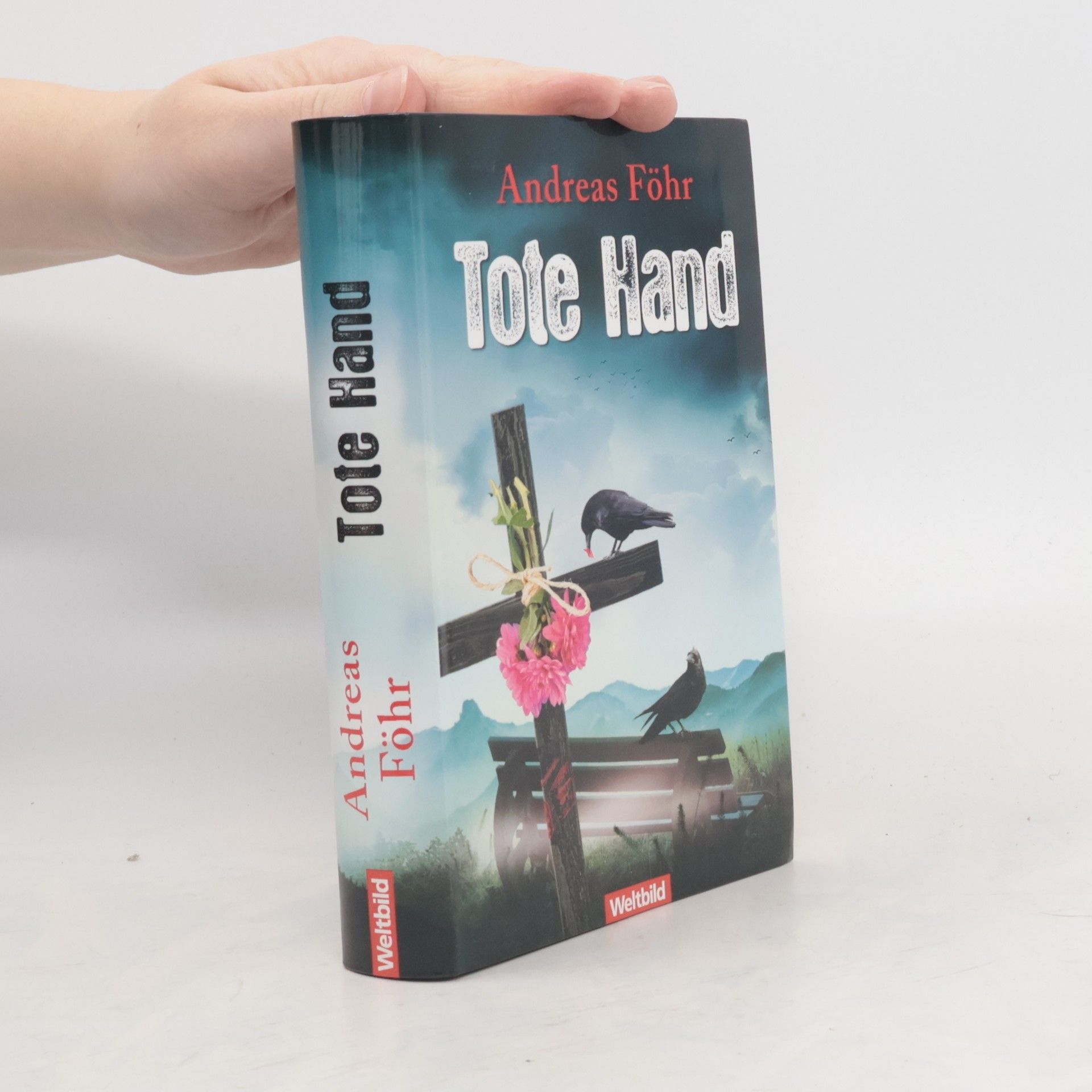 Andreas Föhr Tote Hand