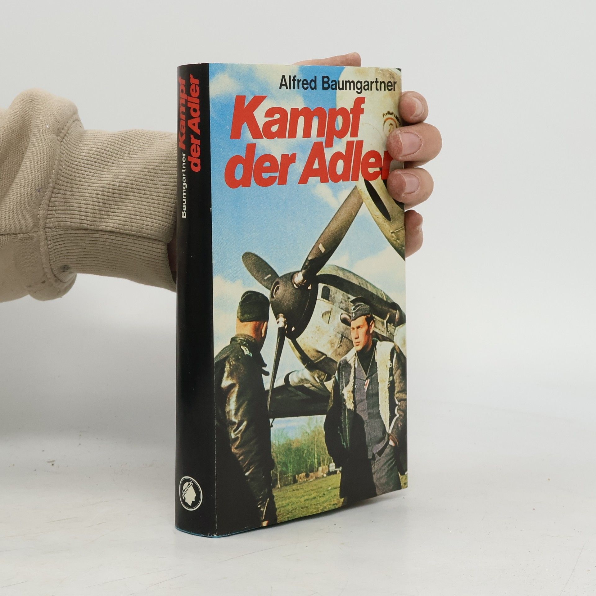 Alfred Baumgartner Kampf der Adler