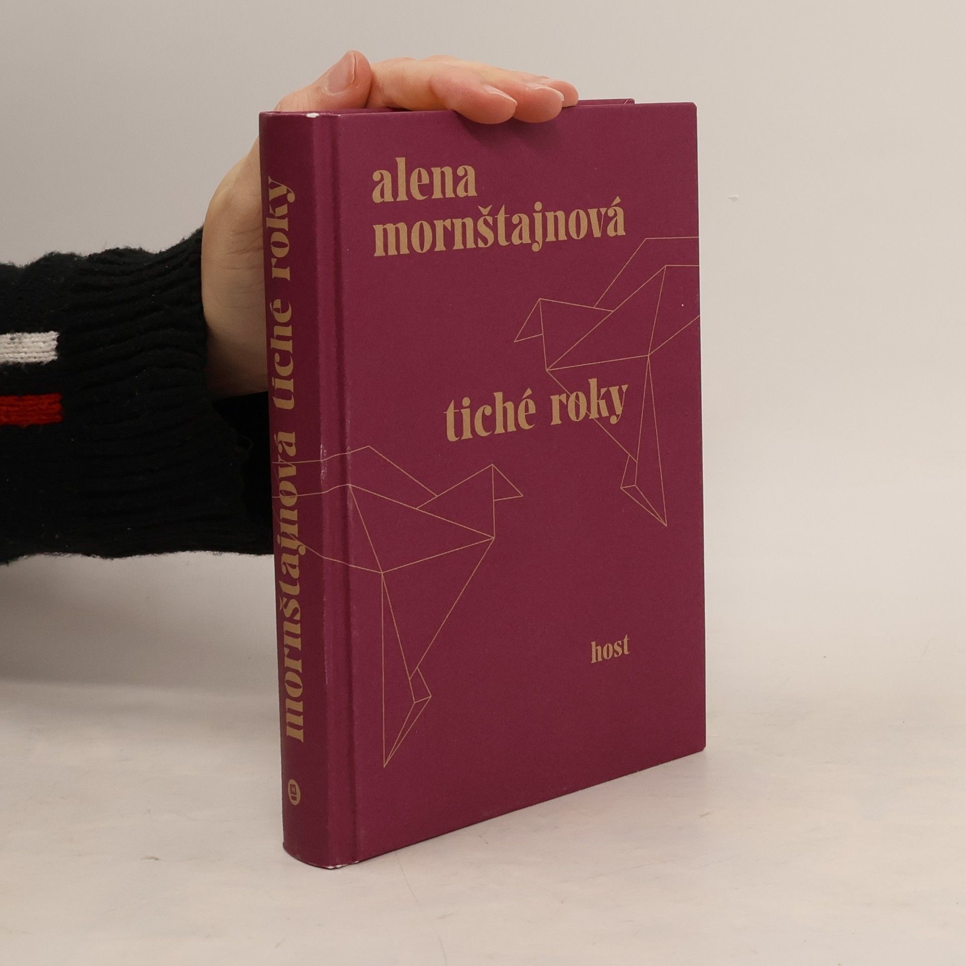 Alena Mornštajnová Tiché roky