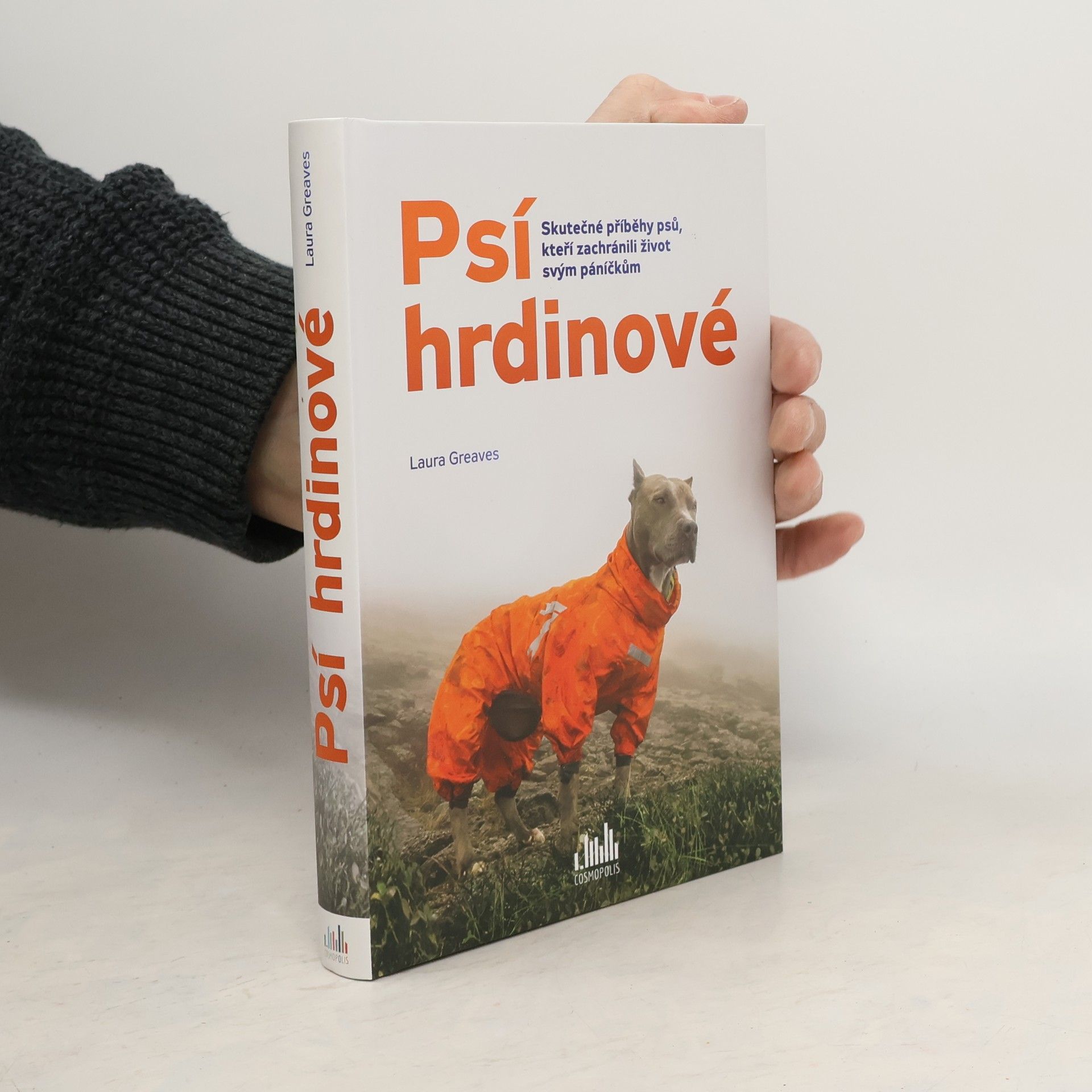 Laura Greaves Psí hrdinové