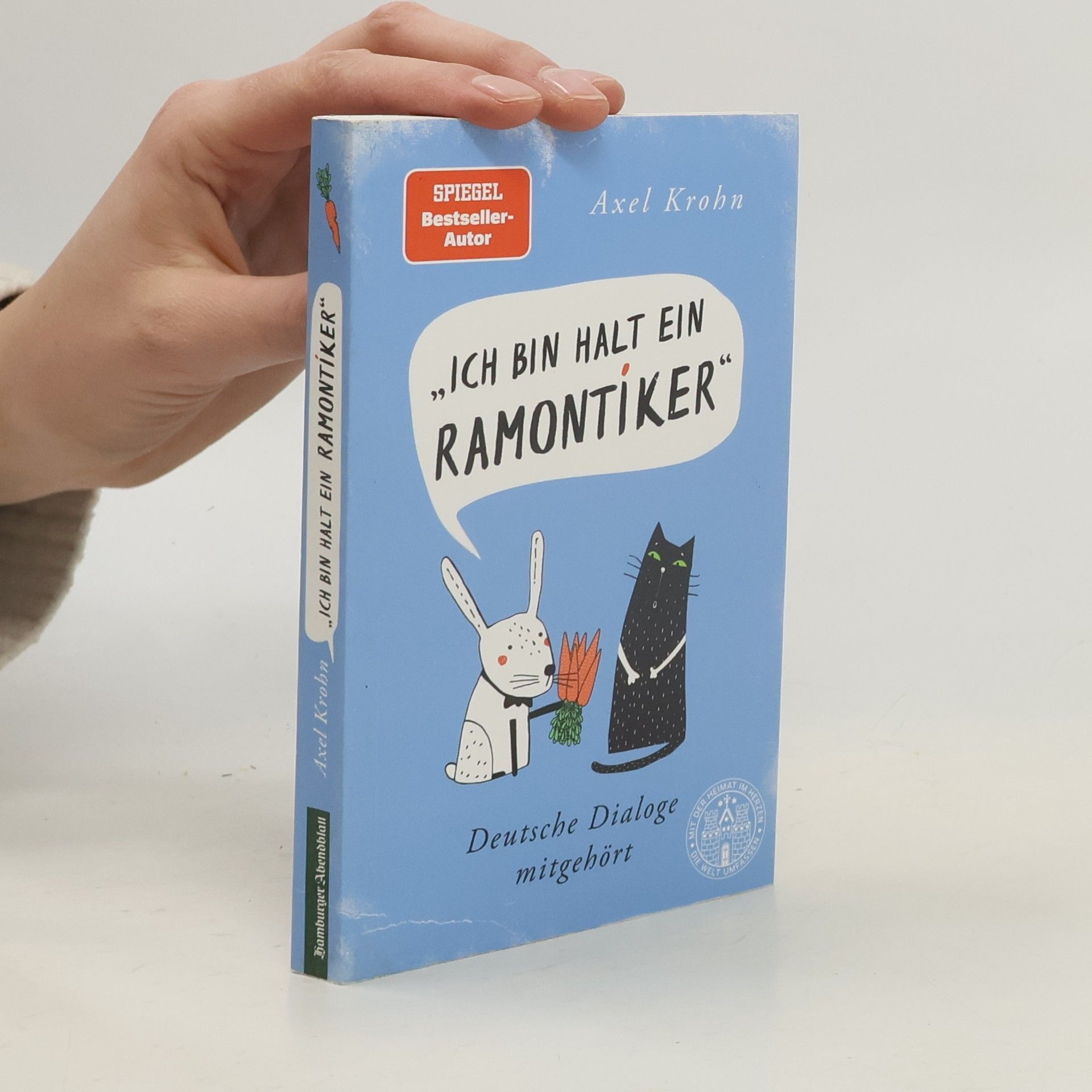 Axel Krohn Ich bin halt ein Ramontiker