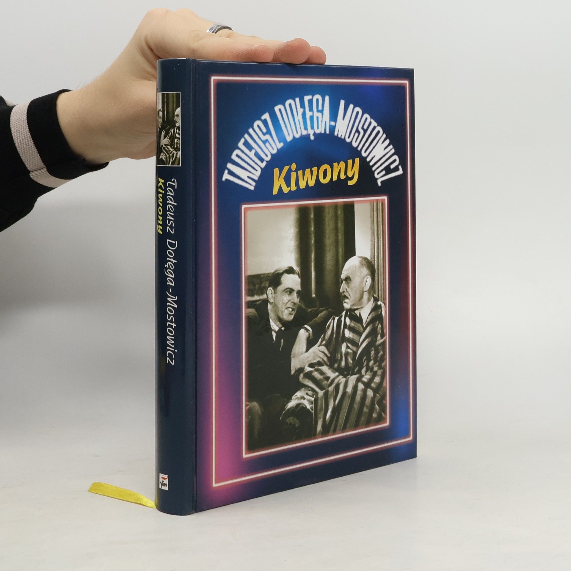 Tadeusz Dolega Mostowicz Kiwony