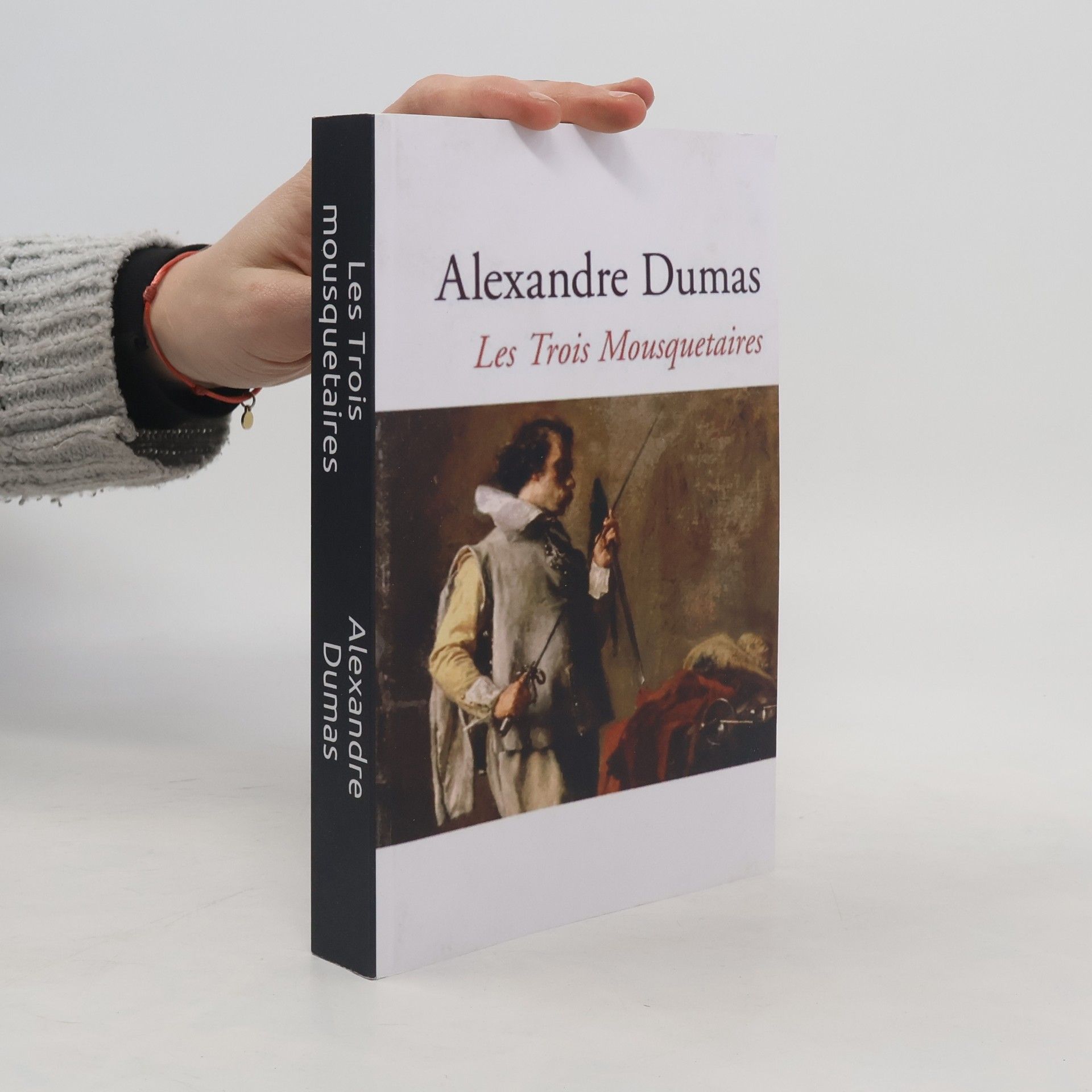 Alexandre Dumas Les Trois mousquetaires