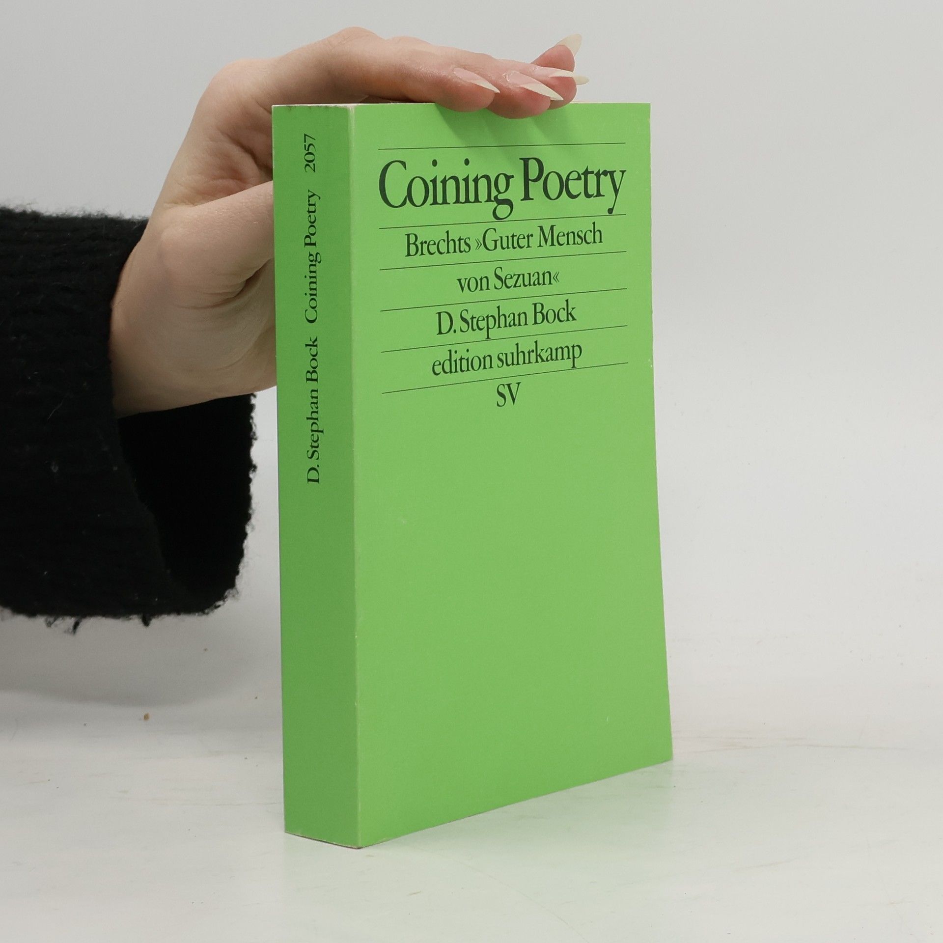 D. Stephan Bock Edition Suhrkamp: Coining Poetry