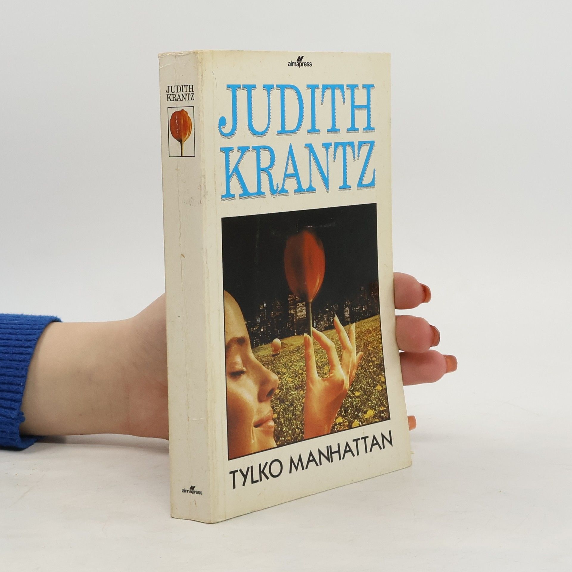Judith Krantz Tylko Manhattan