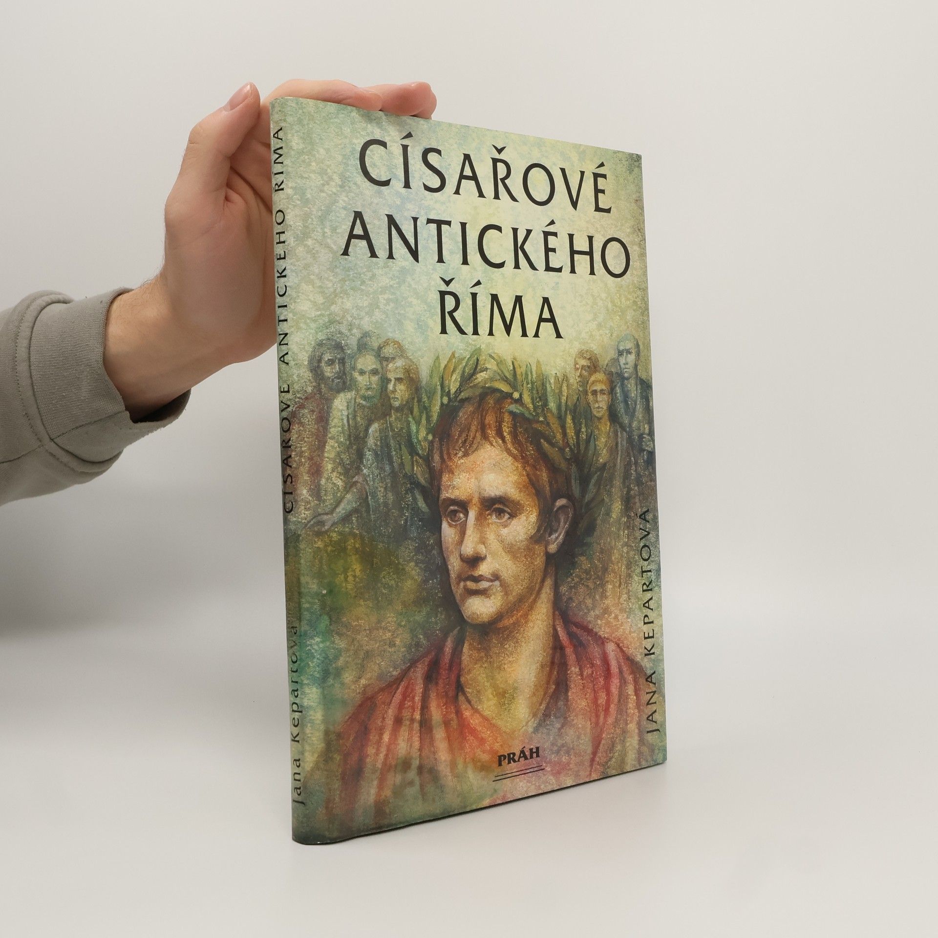 Jana Kepartová Císařové antického Říma