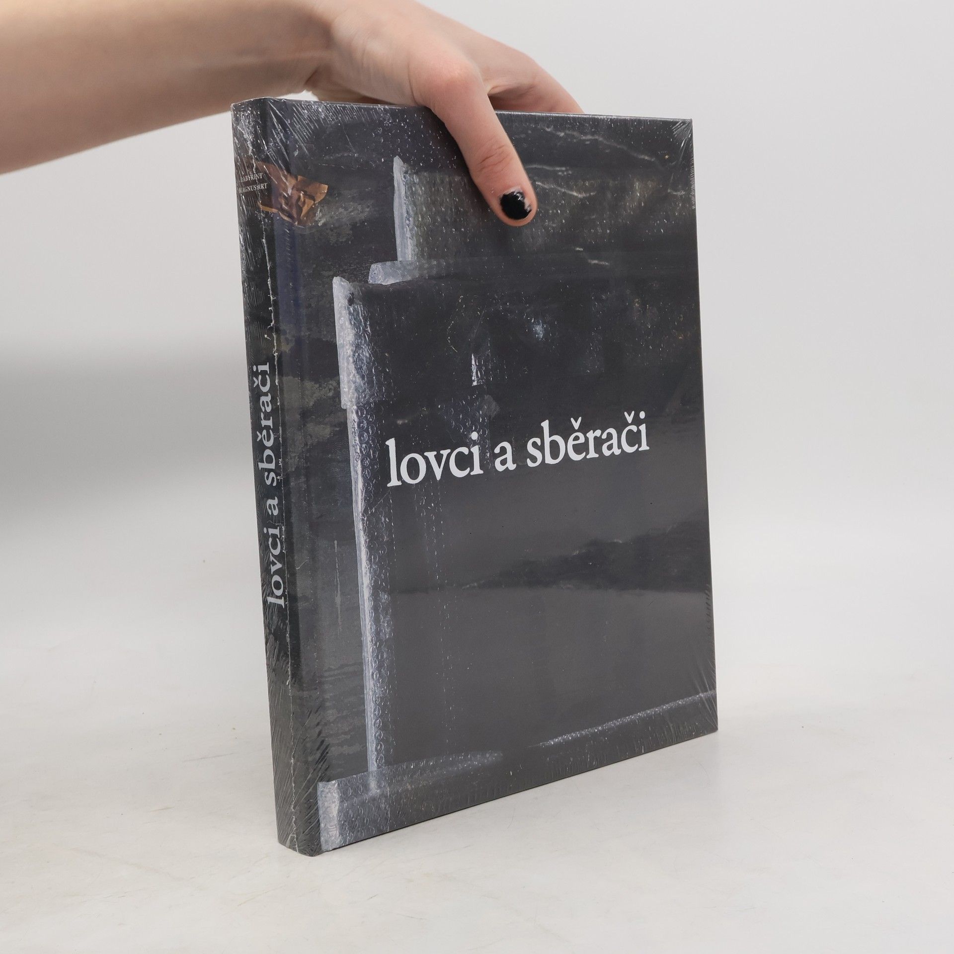 Kolektiv autorů Lovci a sběrači