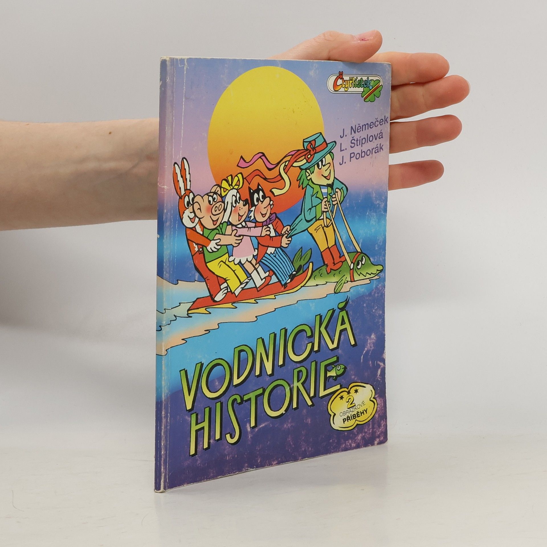 Ljuba Štíplová Vodnická historie: Dva příběhy Čtyřlístku