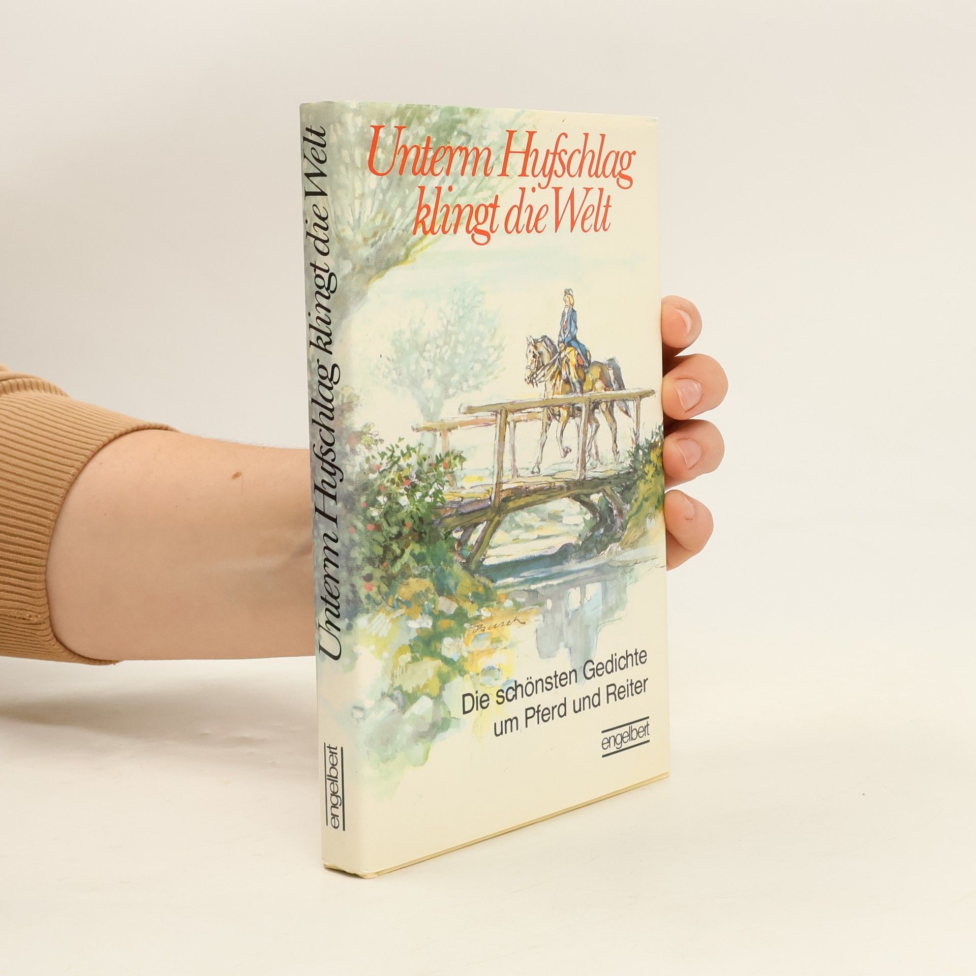 Unterm Hufschlag klingt die Welt