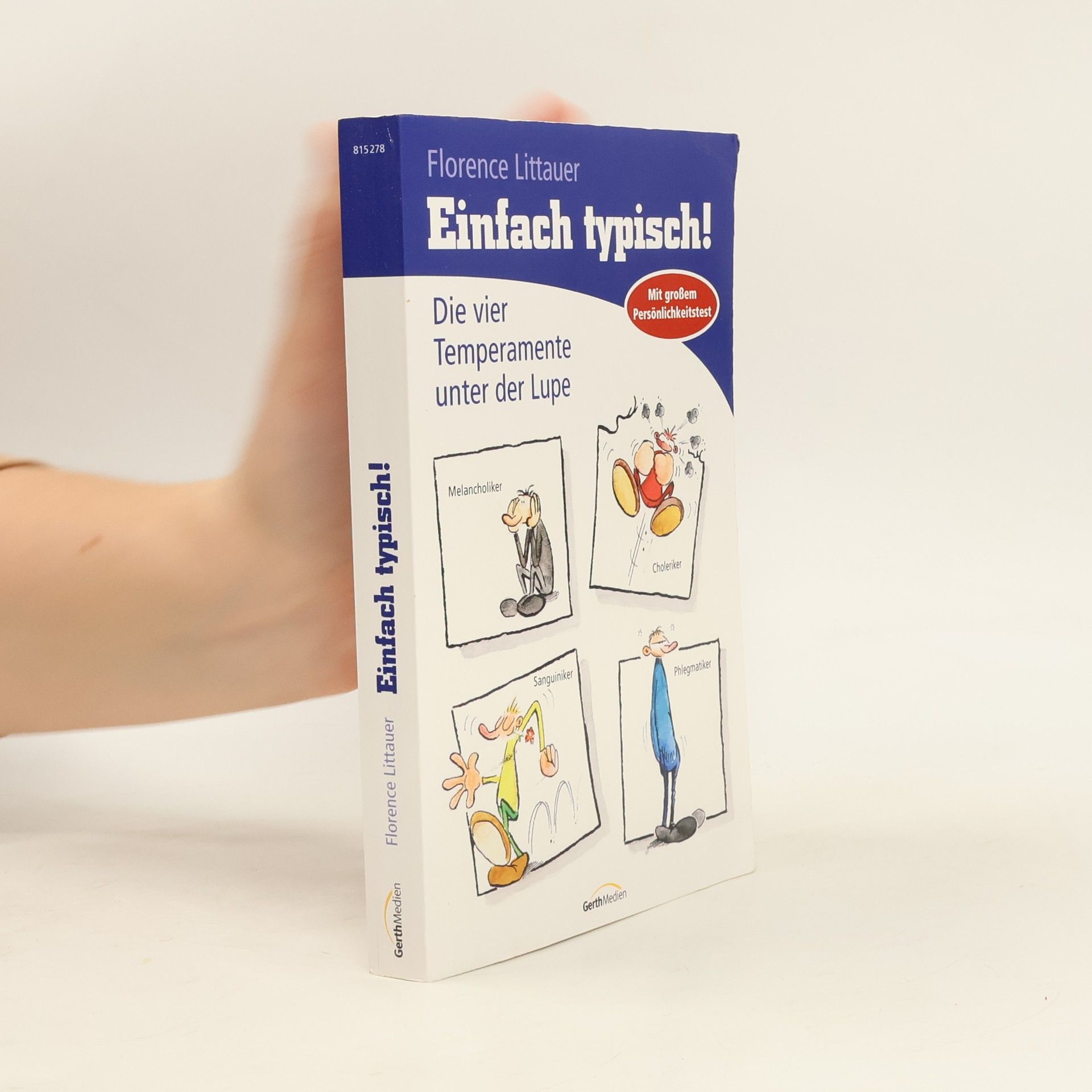 Florence Littauer Einfach typisch!