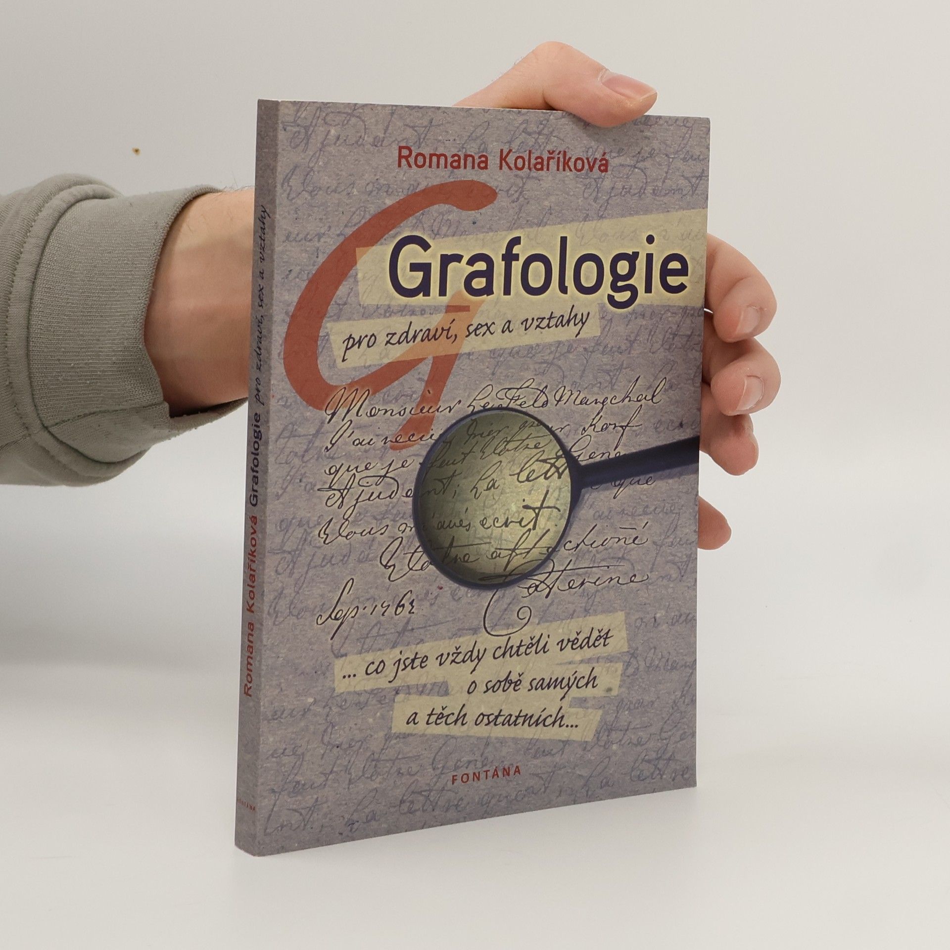 Romana Kolaříková Grafologie pro zdraví, sex a vztahy