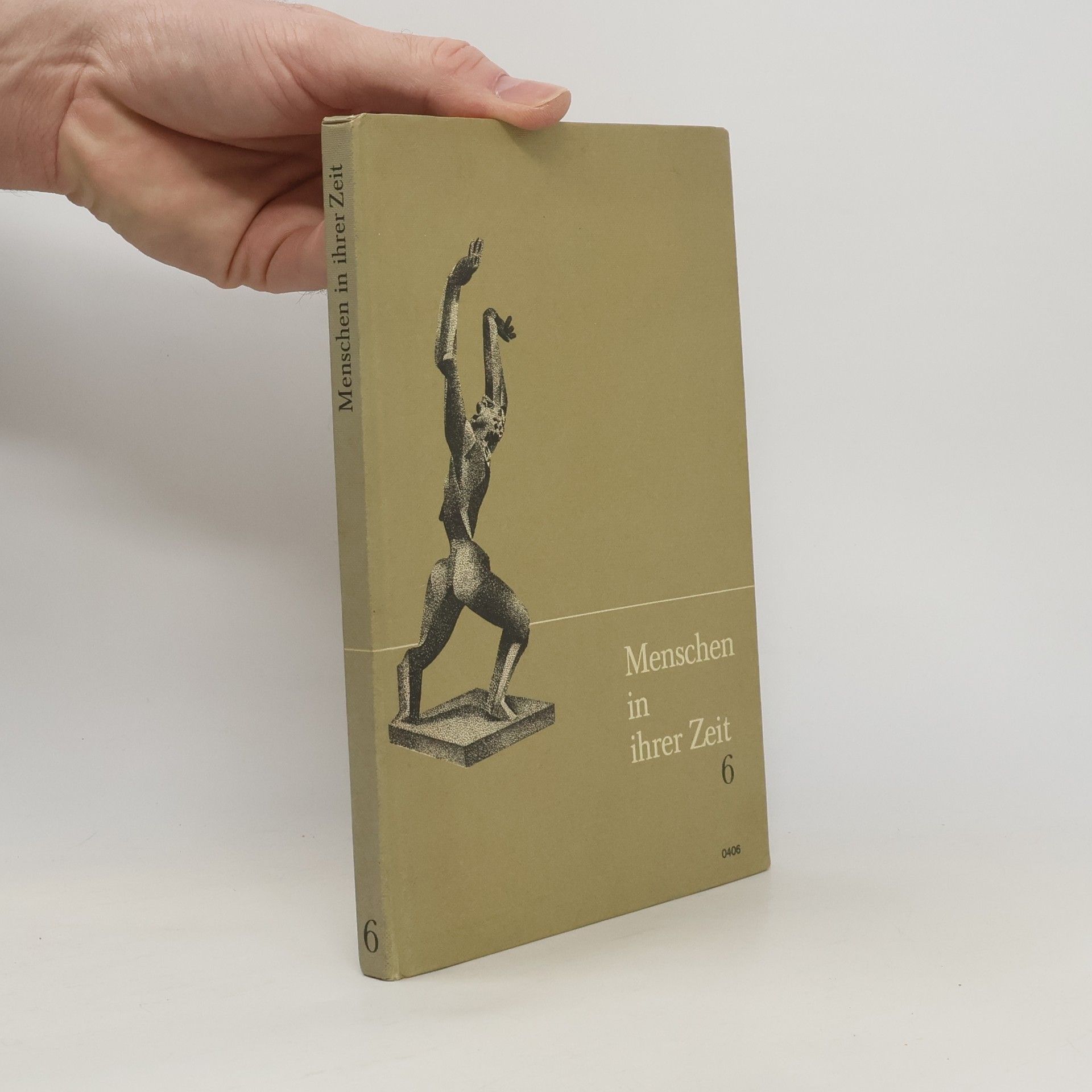 Autorenkollektiv Menschen in ihrer Zeit 6