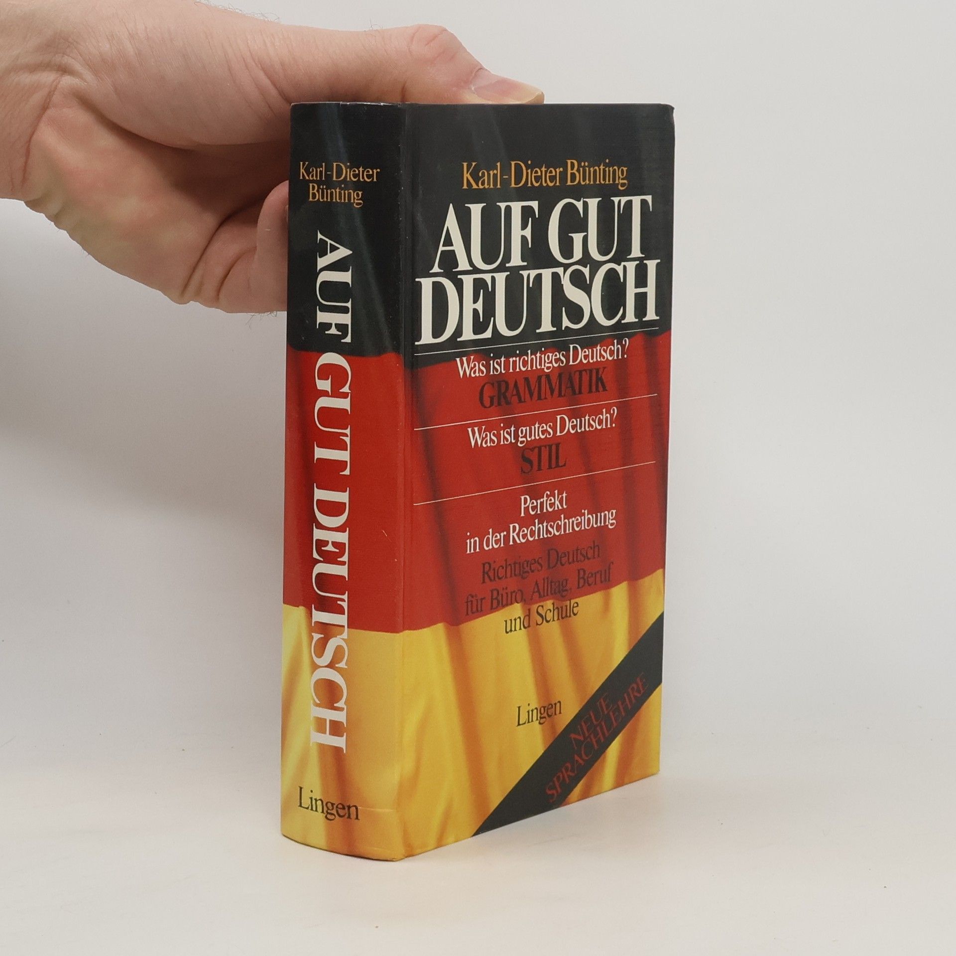 Karl-Dieter Bünting Auf Gut Deutsch