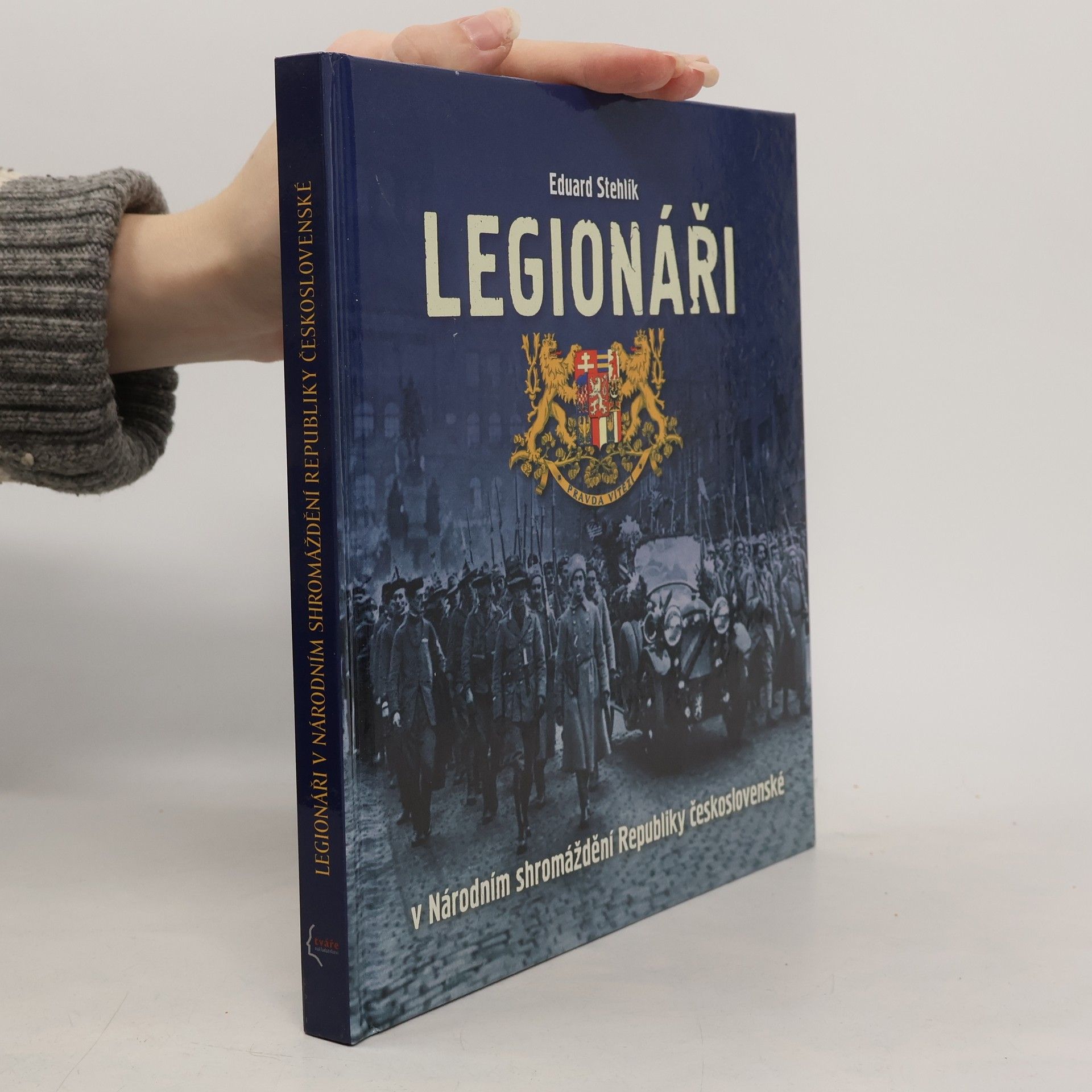 Eduard Stehlík Legionáři v Národním shromáždění Republiky československé