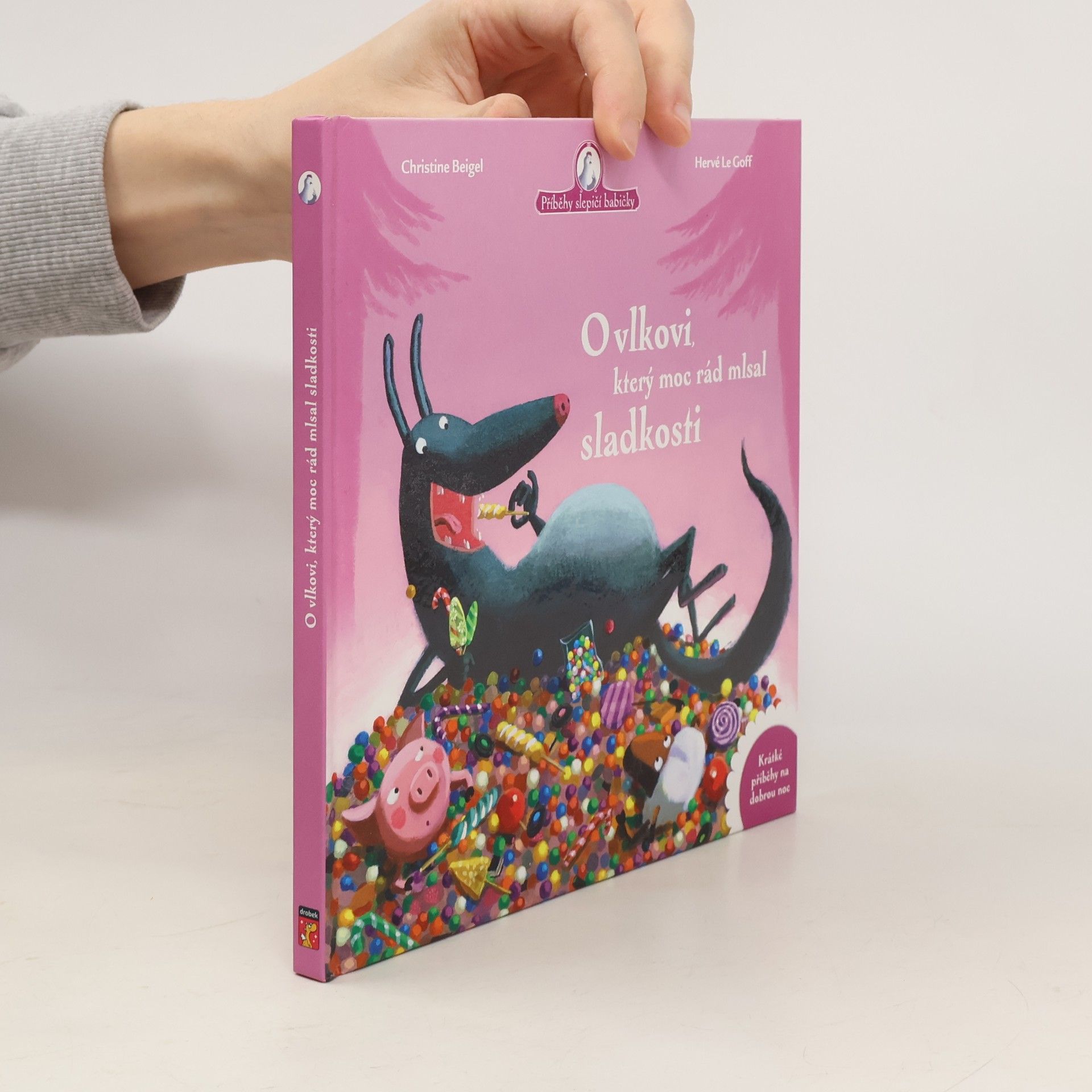 Christine Beigel O vlkovi, který moc rád mlsal sladkosti