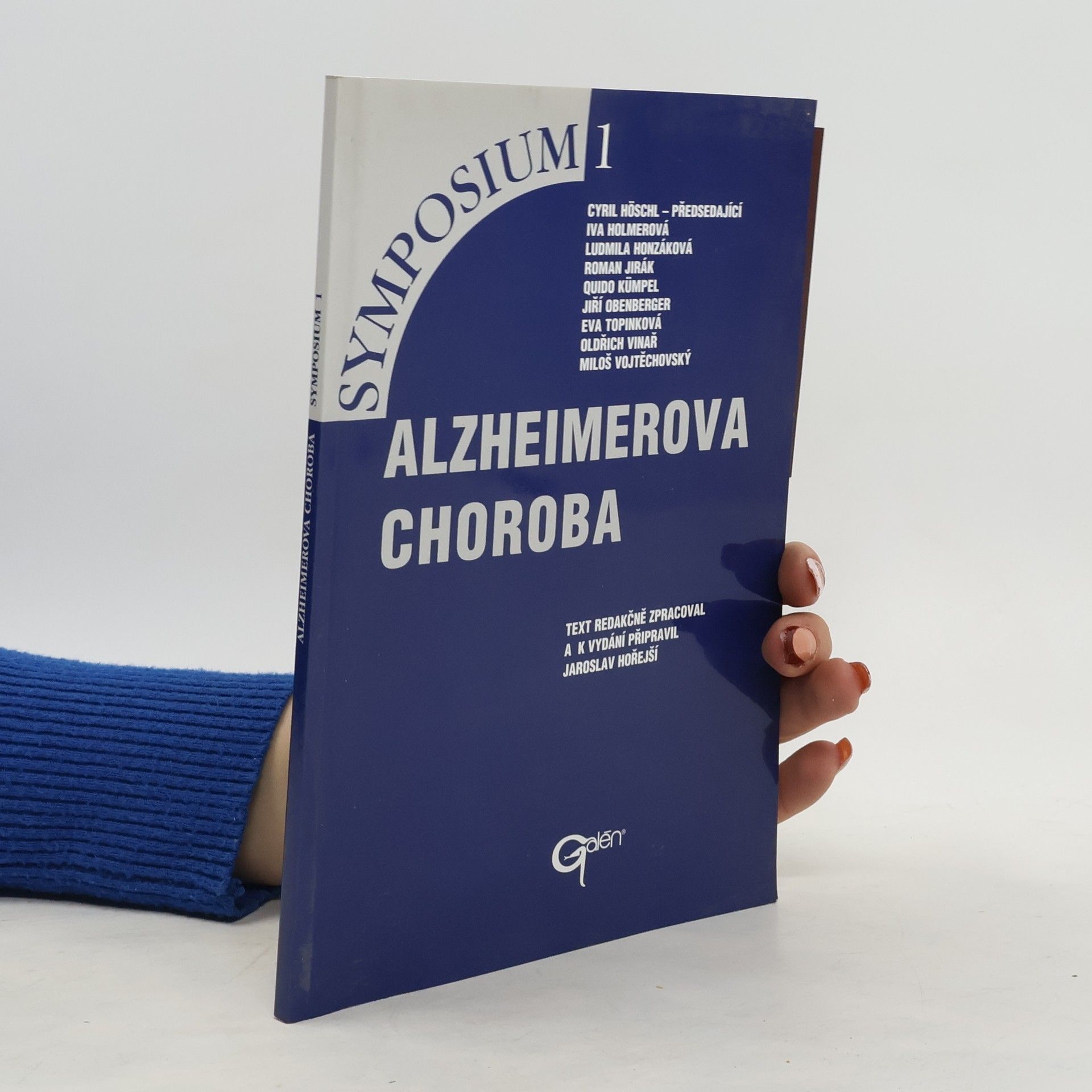 Alzheimerova choroba : tichá epidemie dneška, hrozící katastrofa zítřka, zavírání očí, nebo hledání řešení?