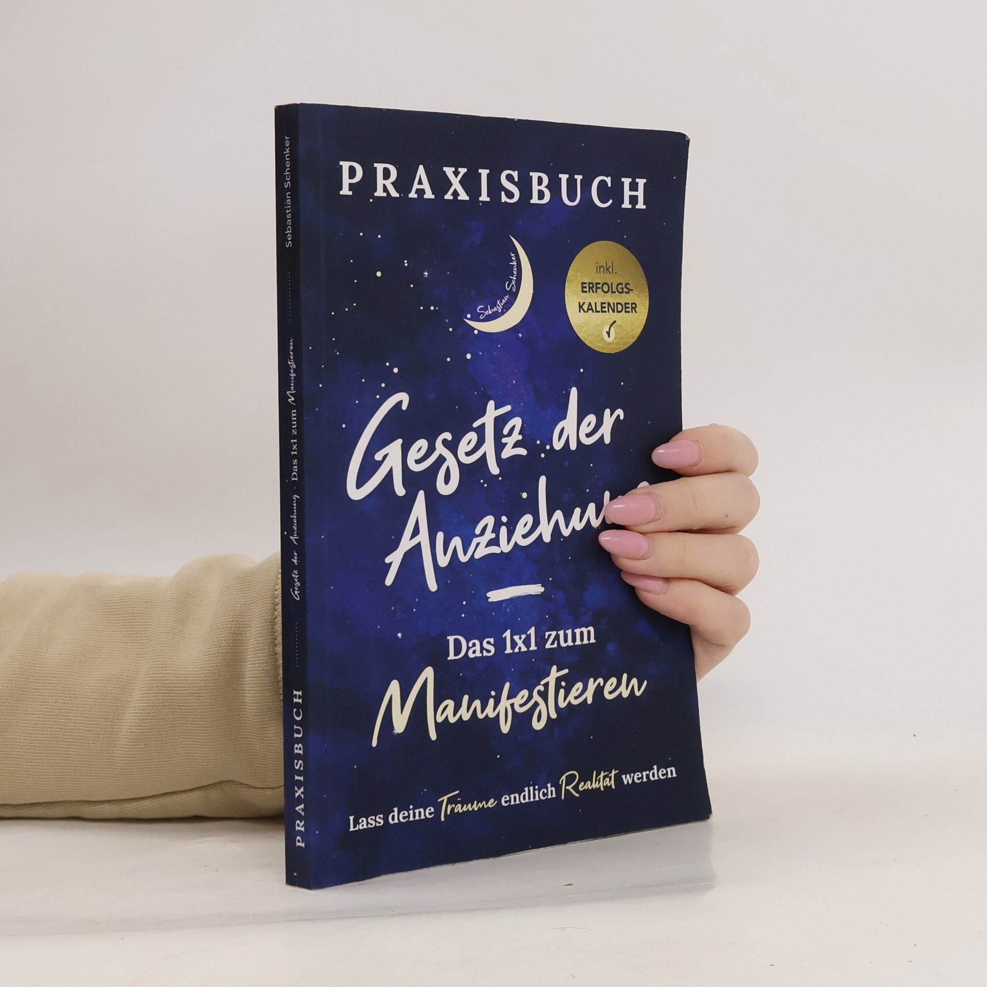 Sebastian Schenker Gesetz der Anziehung