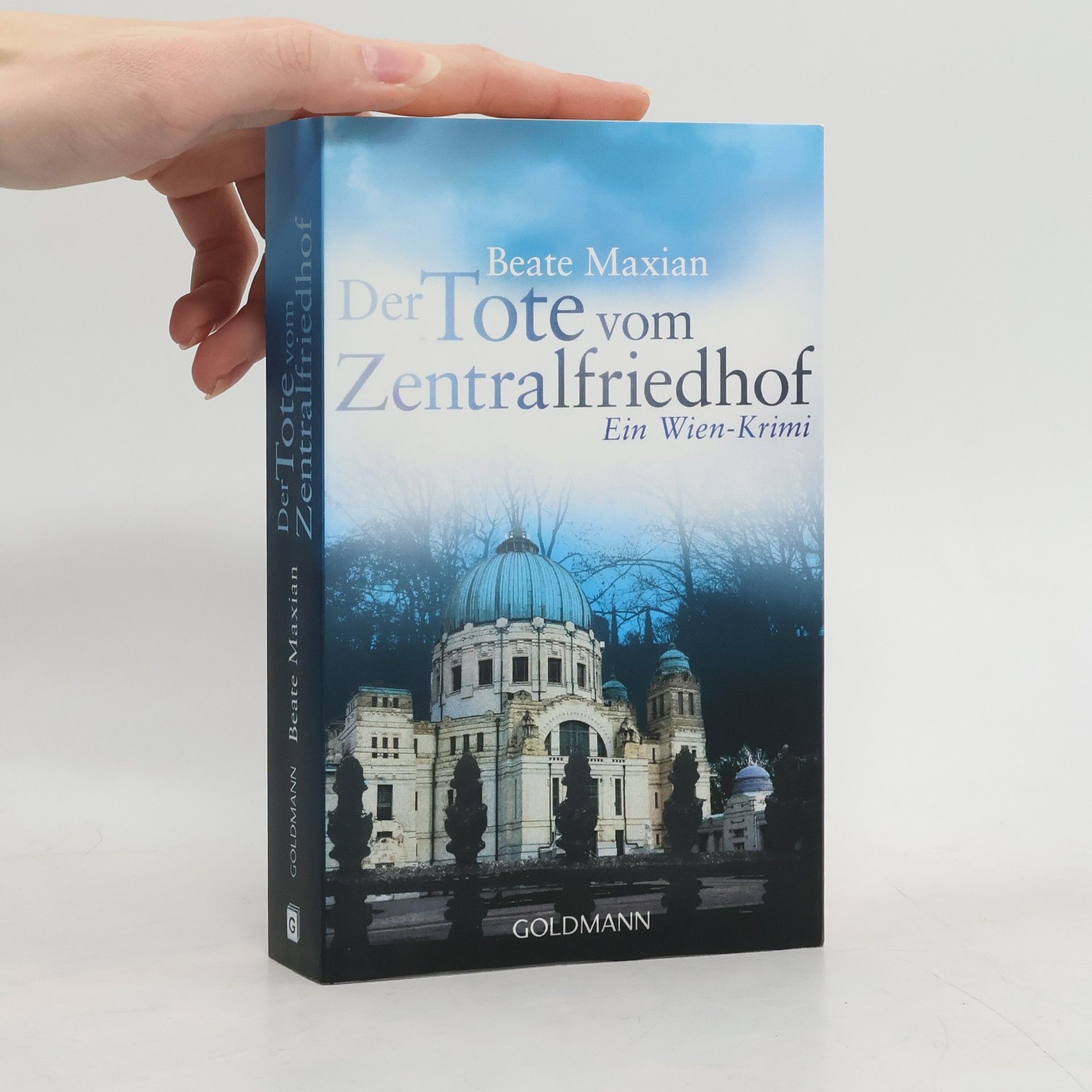 Beate Maxian Der Tote vom Zentralfriedhof