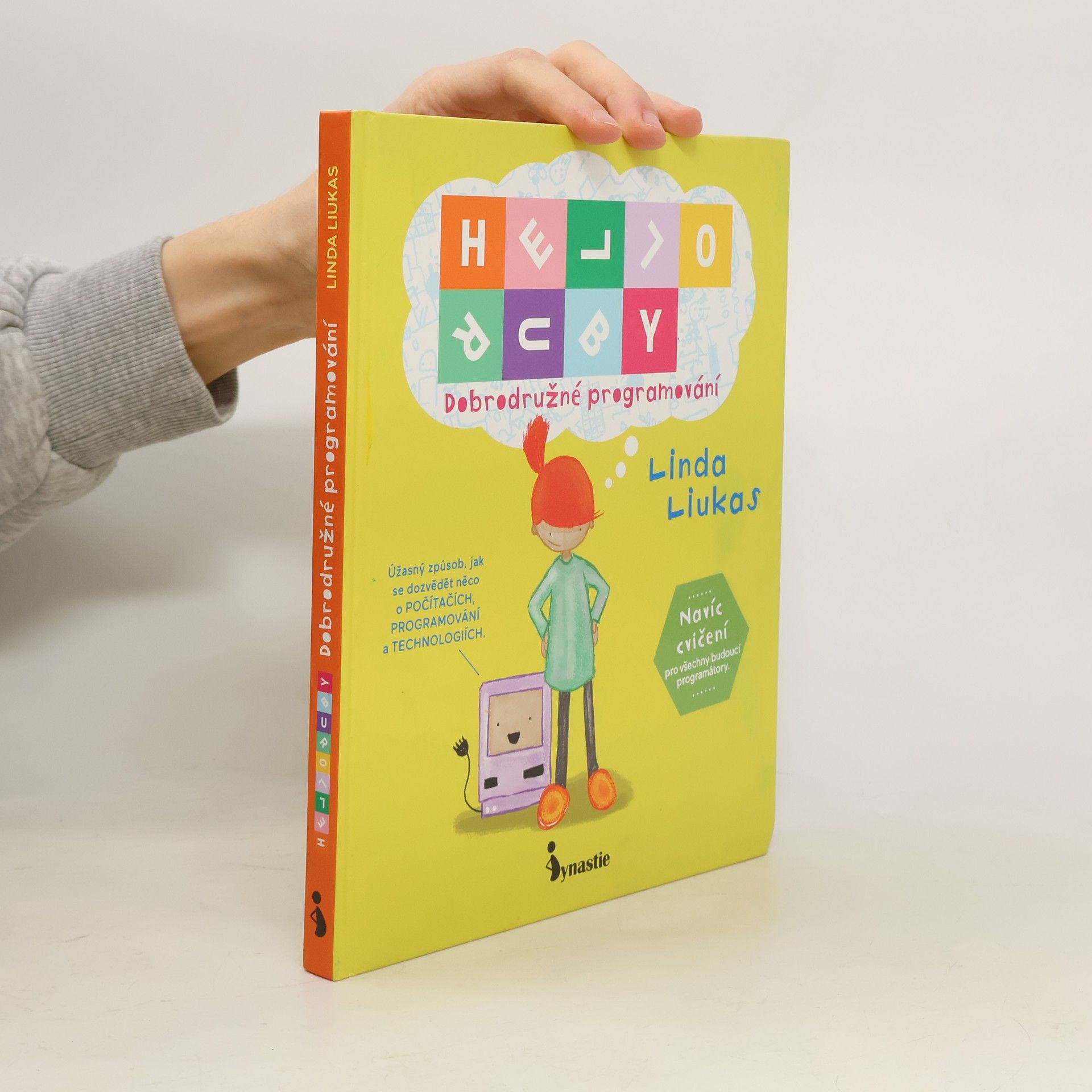 Linda Liukas Hello, Ruby: Dobrodružné programování