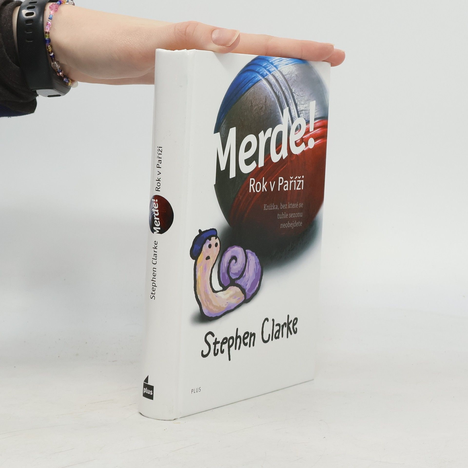 Stephen Clarke Merde! Rok v Paříži