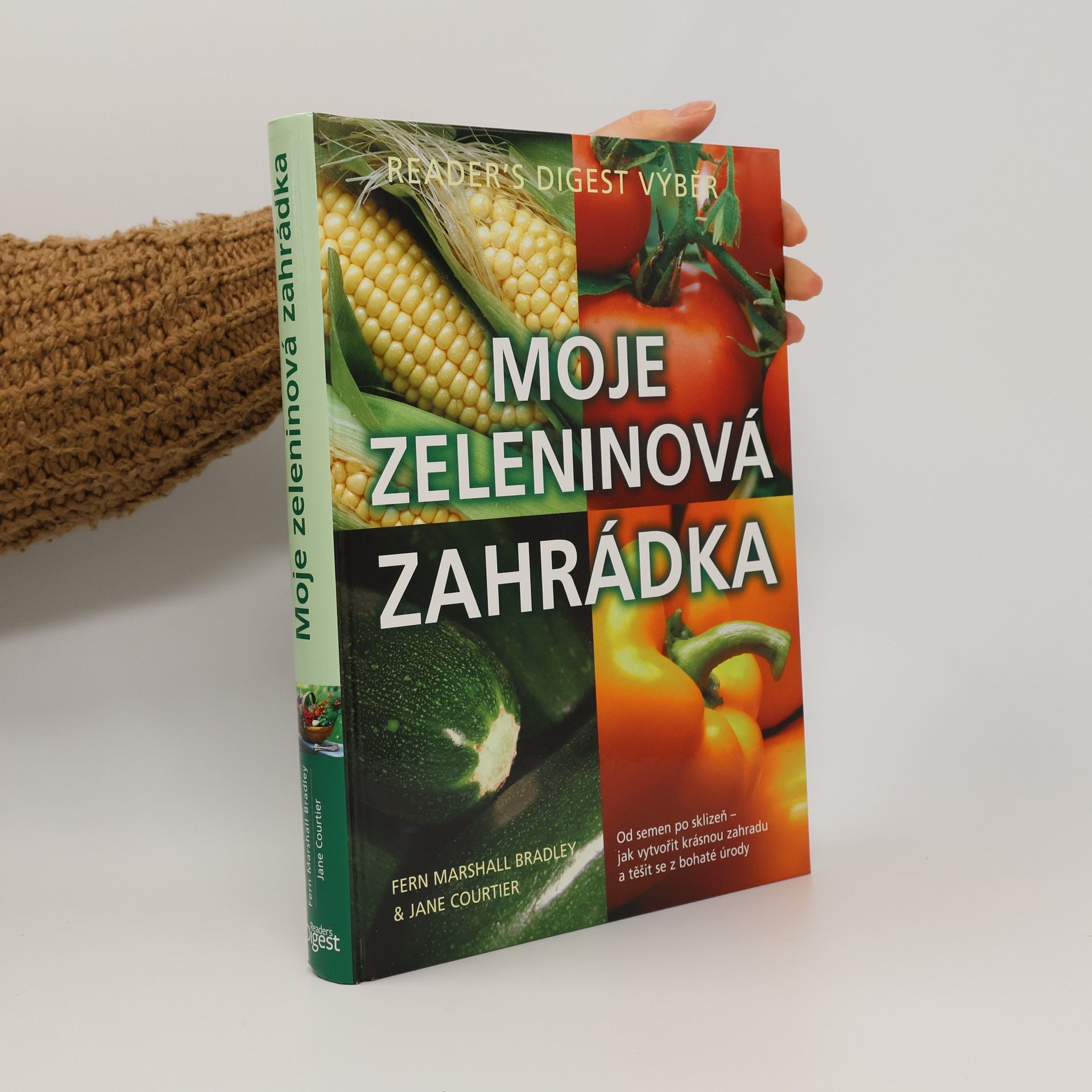 Fern Marshall Bradley Moje zeleninová zahrádka