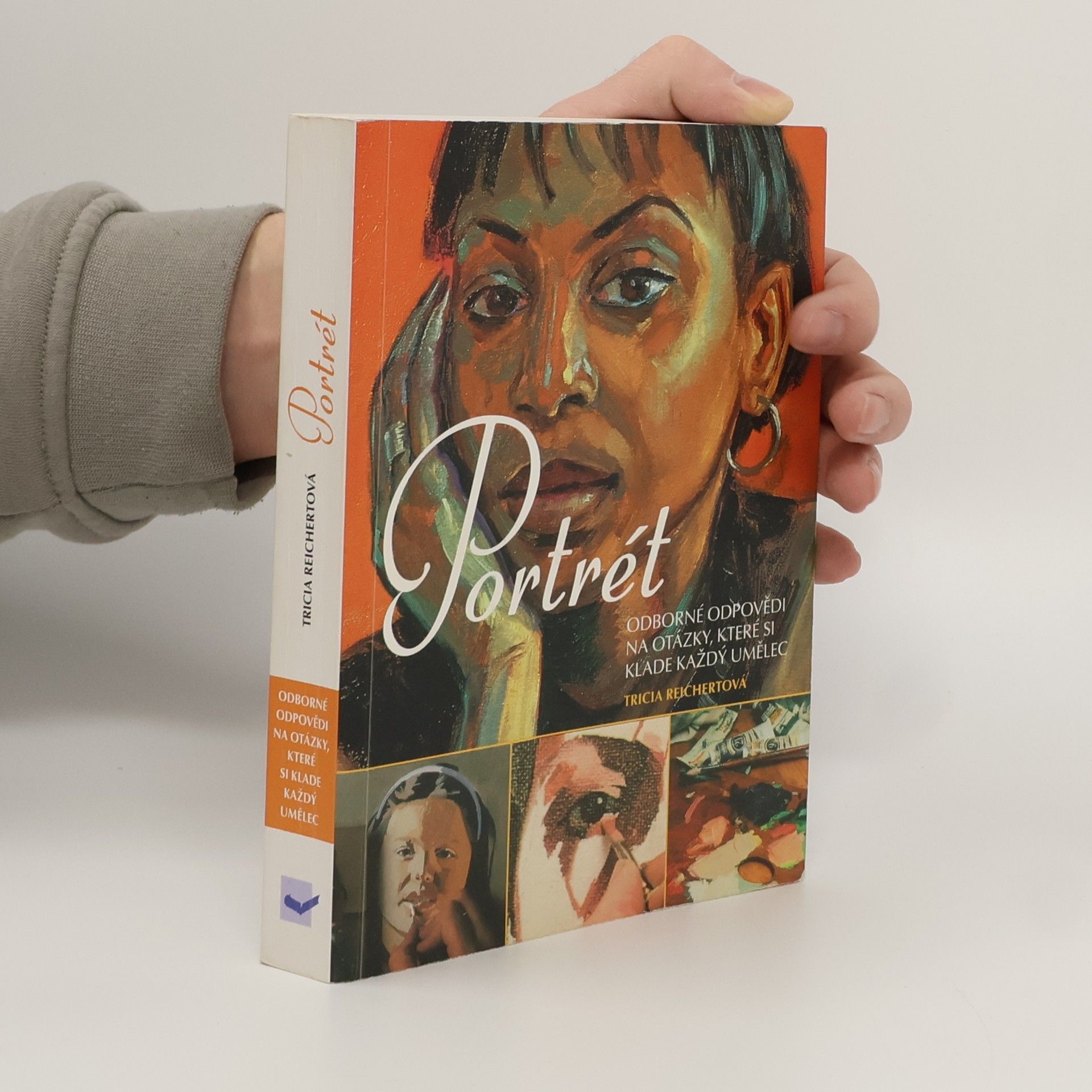 Portrét. Odborné odpovědi na otázky, které si klade každý umělec