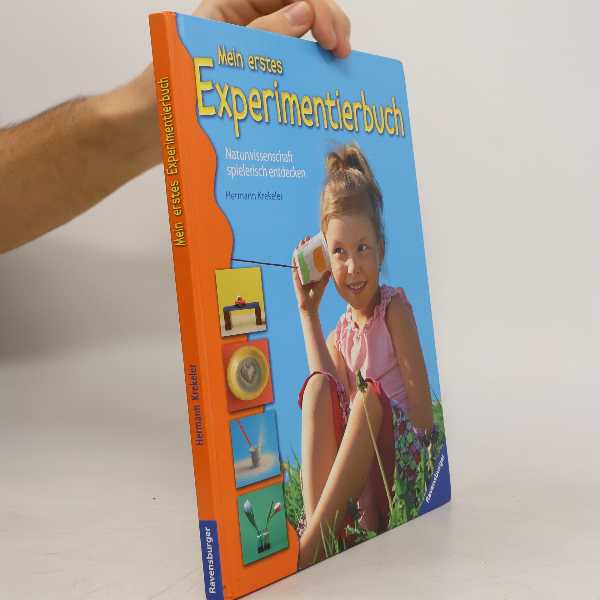 Mein erstes Experimentierbuch. Naturwissenschaft spielerisch entdecken