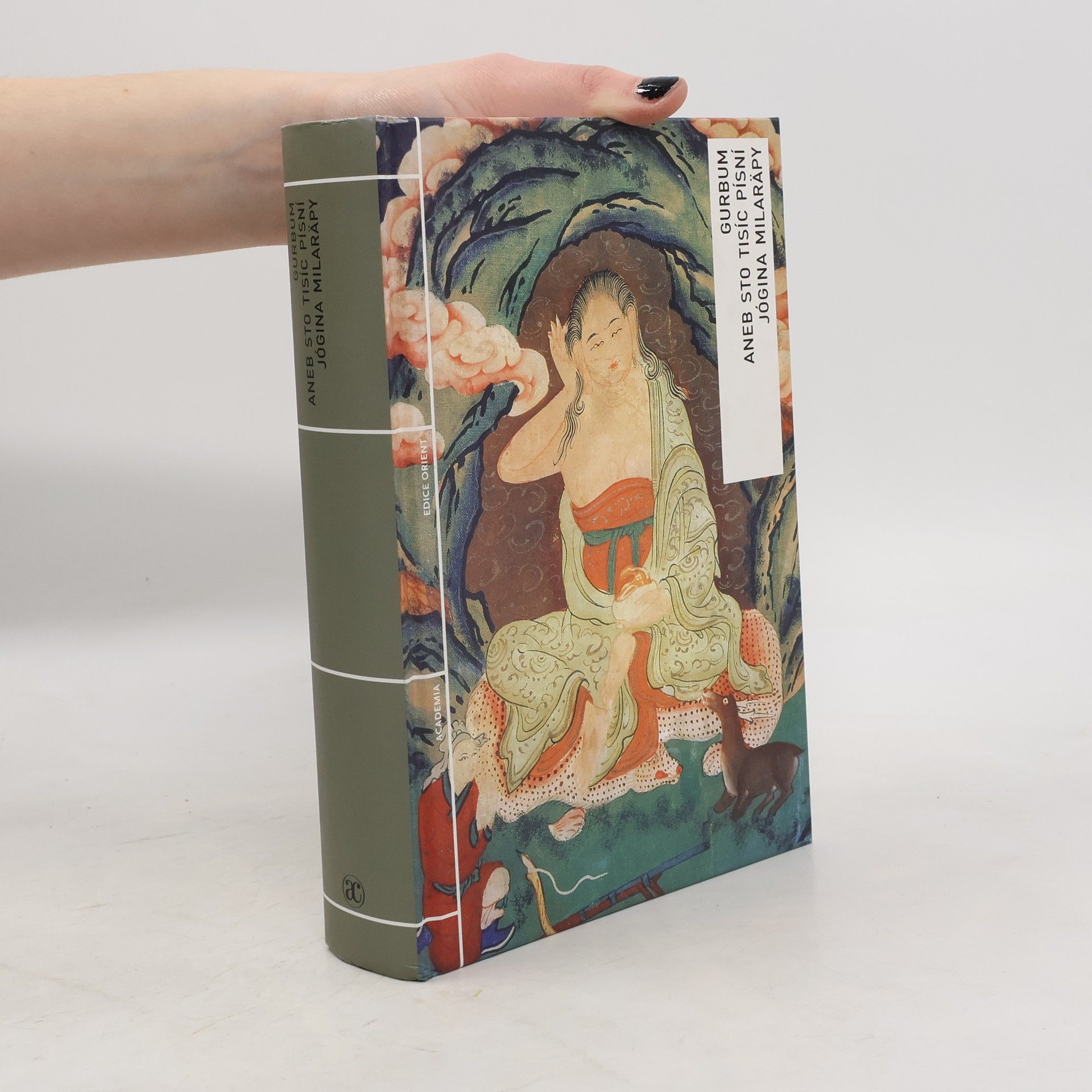 Collectif d'auteurs Gurbum aneb Sto tisíc písní tibetského jógina Milaräpy