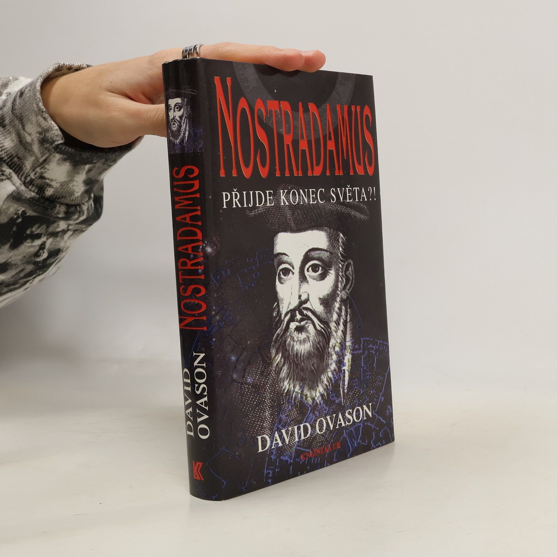 David Ovason Nostradamus. Přijde konec světa?!