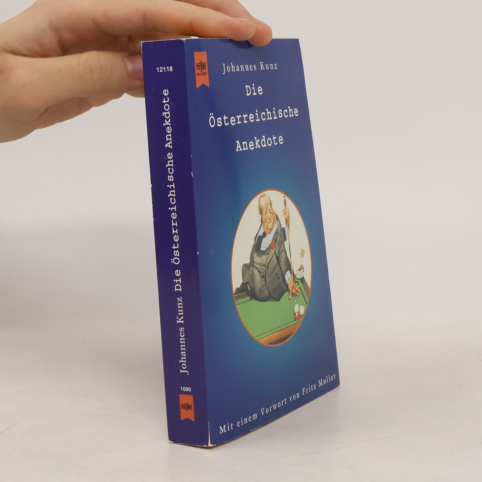 Johannes Kunz Die österreichische Anekdote