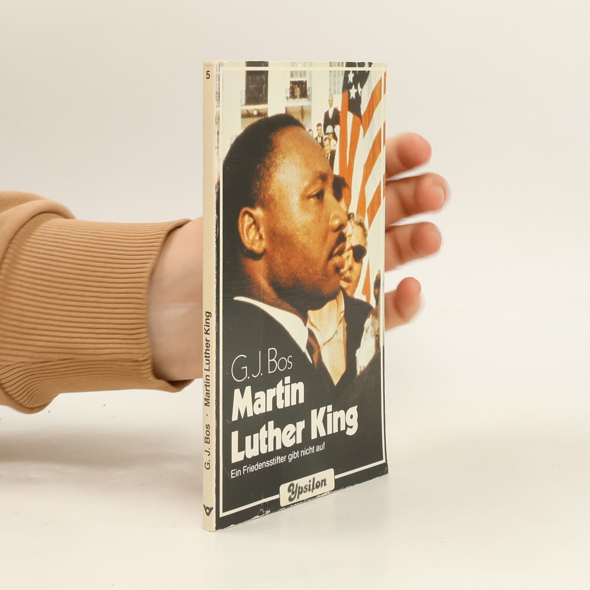 G. J. Bos Ypsilon-Jugendtaschenbücher - 5: Martin Luther King