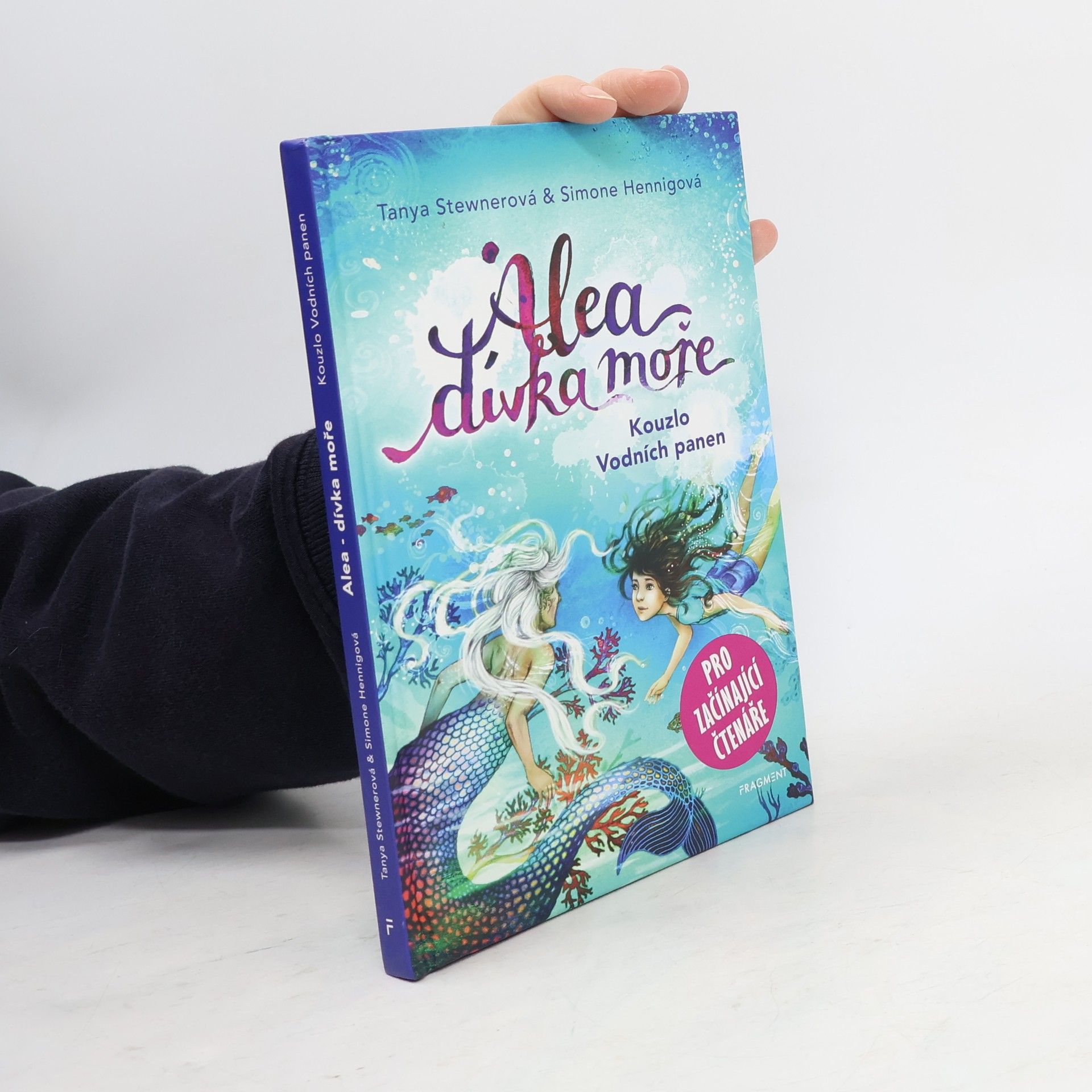 Tanya Stewner Alea, dívka moře. Kouzlo Vodních panen